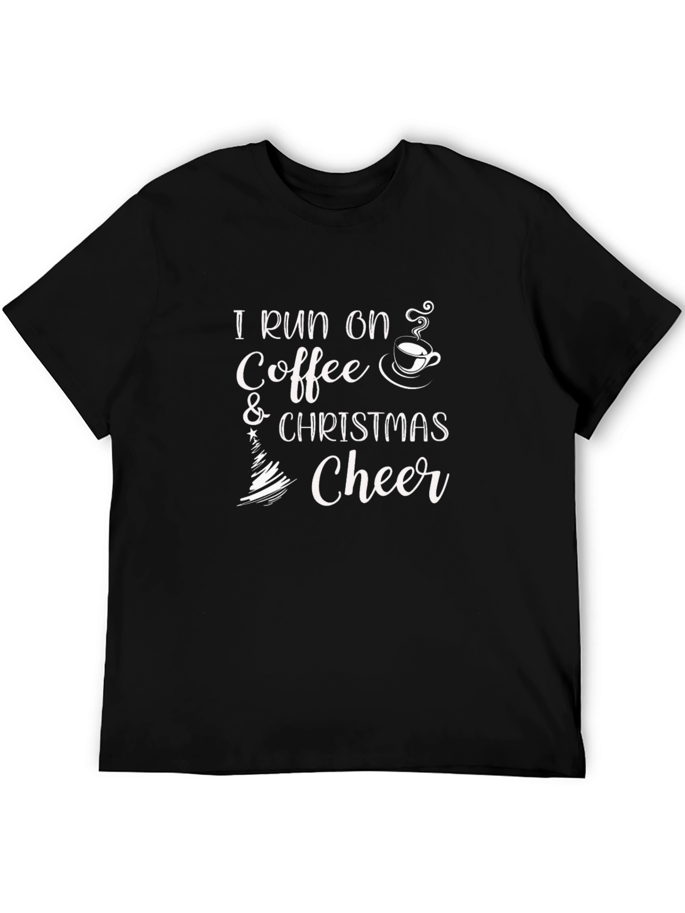 I Run On Coffee & Christmas Cheer T-Shirt
