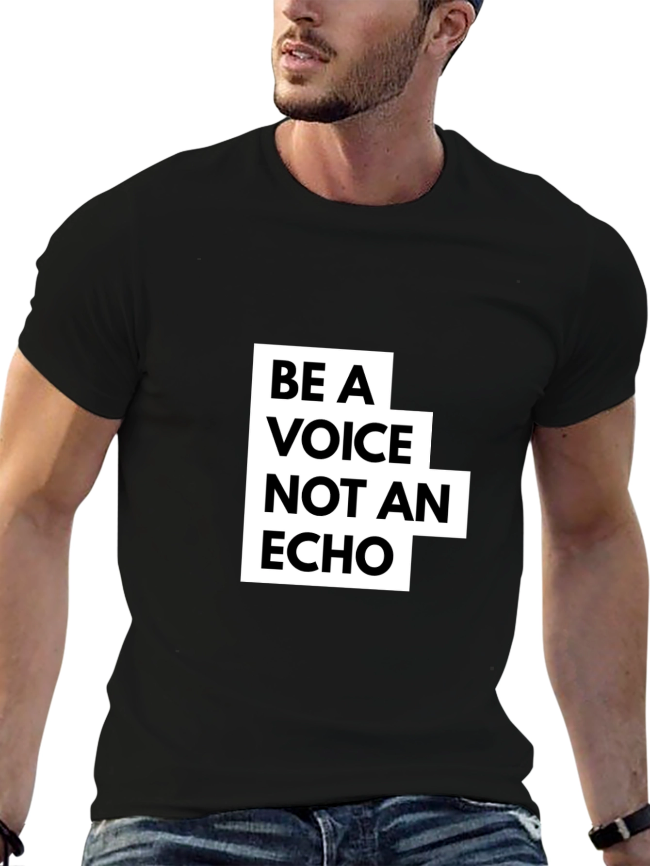 Be A Voice Not An Echo Graphic Tee