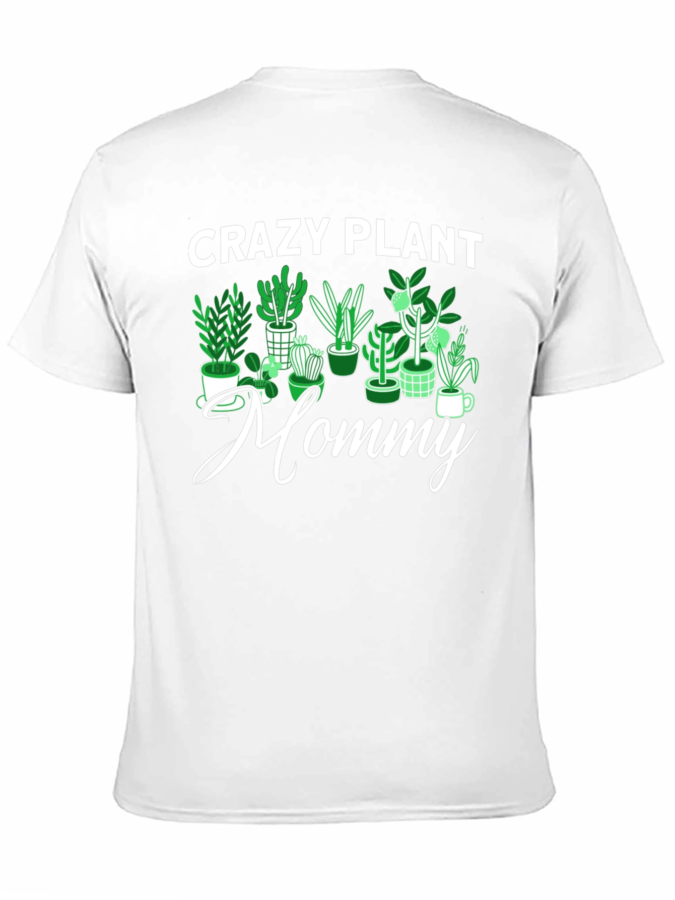 Crazy Plant Mommy Graphic Tee