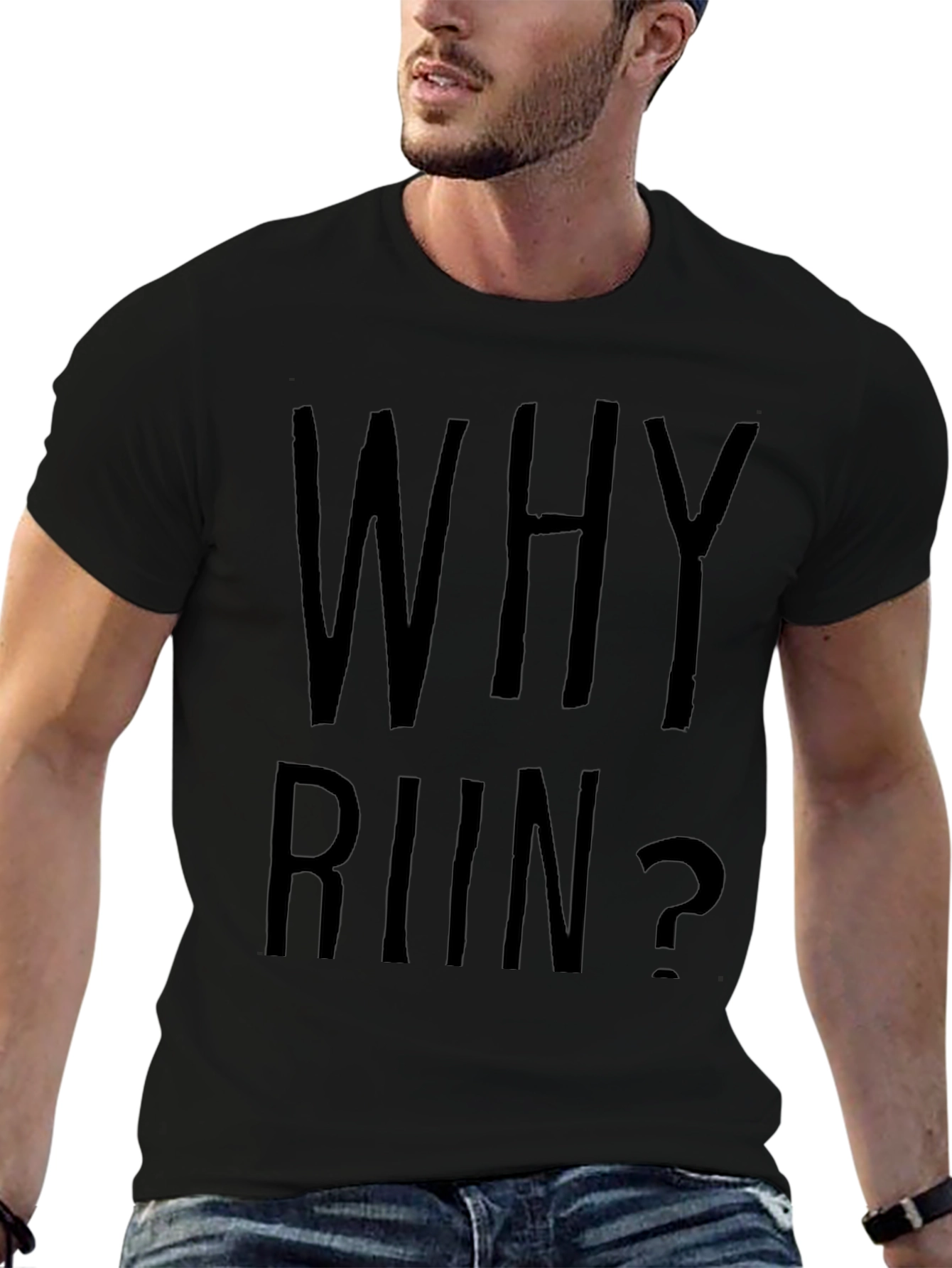 Why Run? Funny Sarcastic Graphic Tee