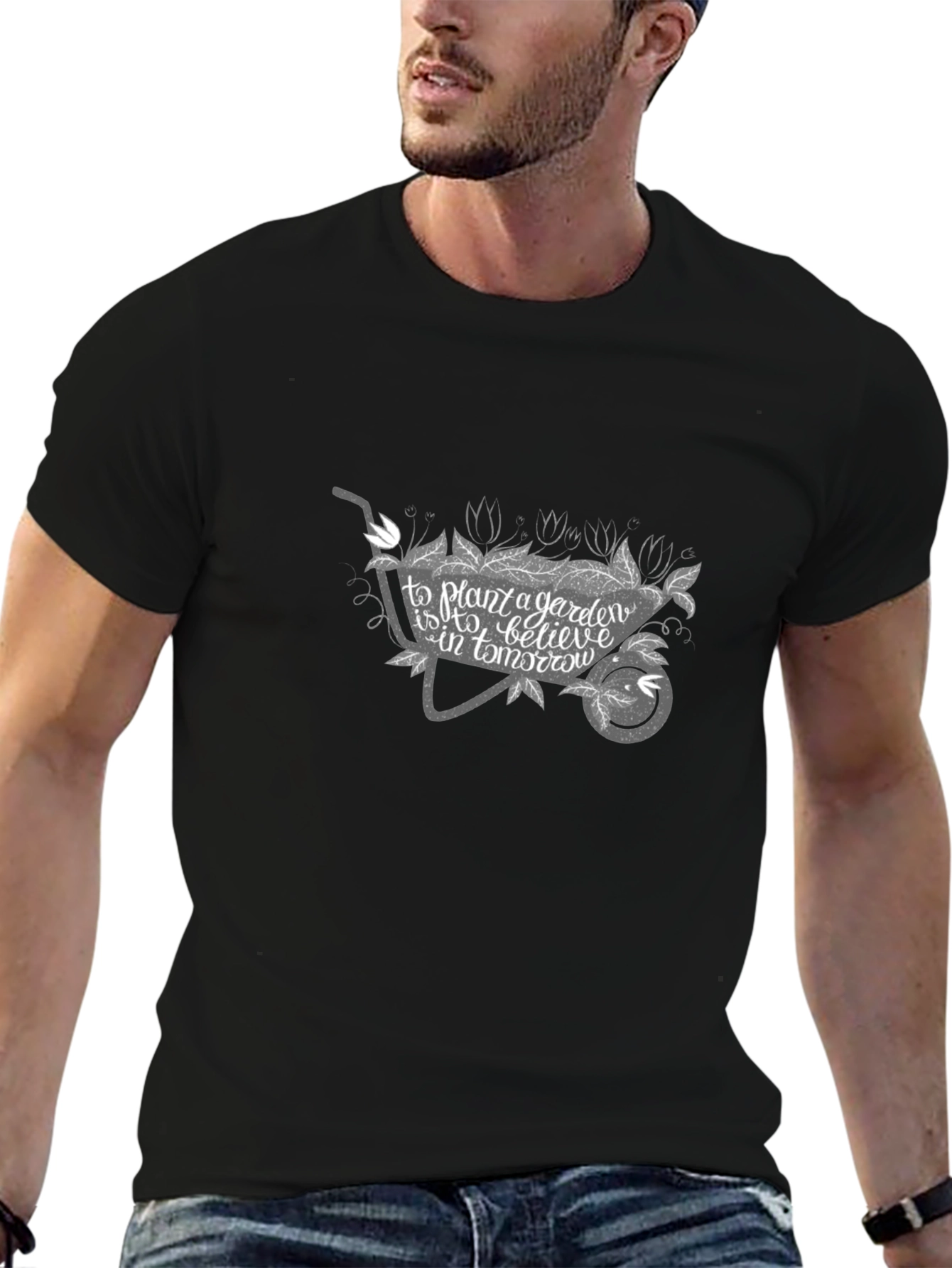 Gardening Quote Tee - Wheelbarrow Design