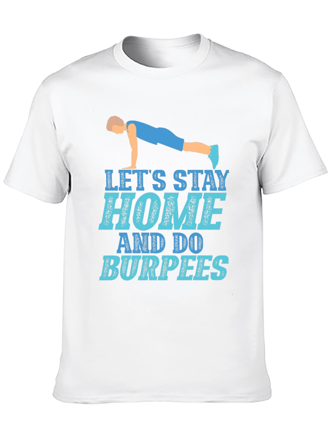 Stay Home Do Burpees Black Graphic Tee