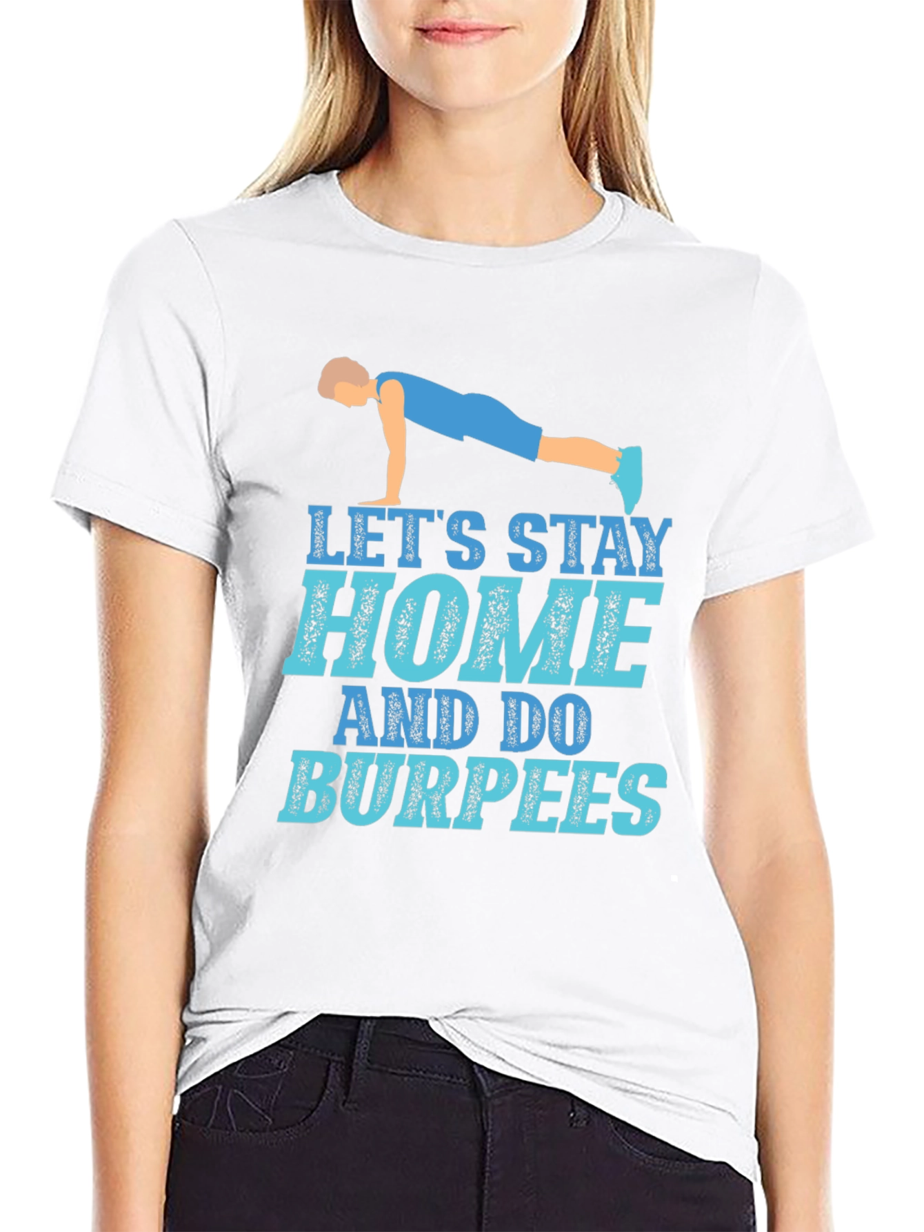 Stay Home Do Burpees Black Graphic Tee