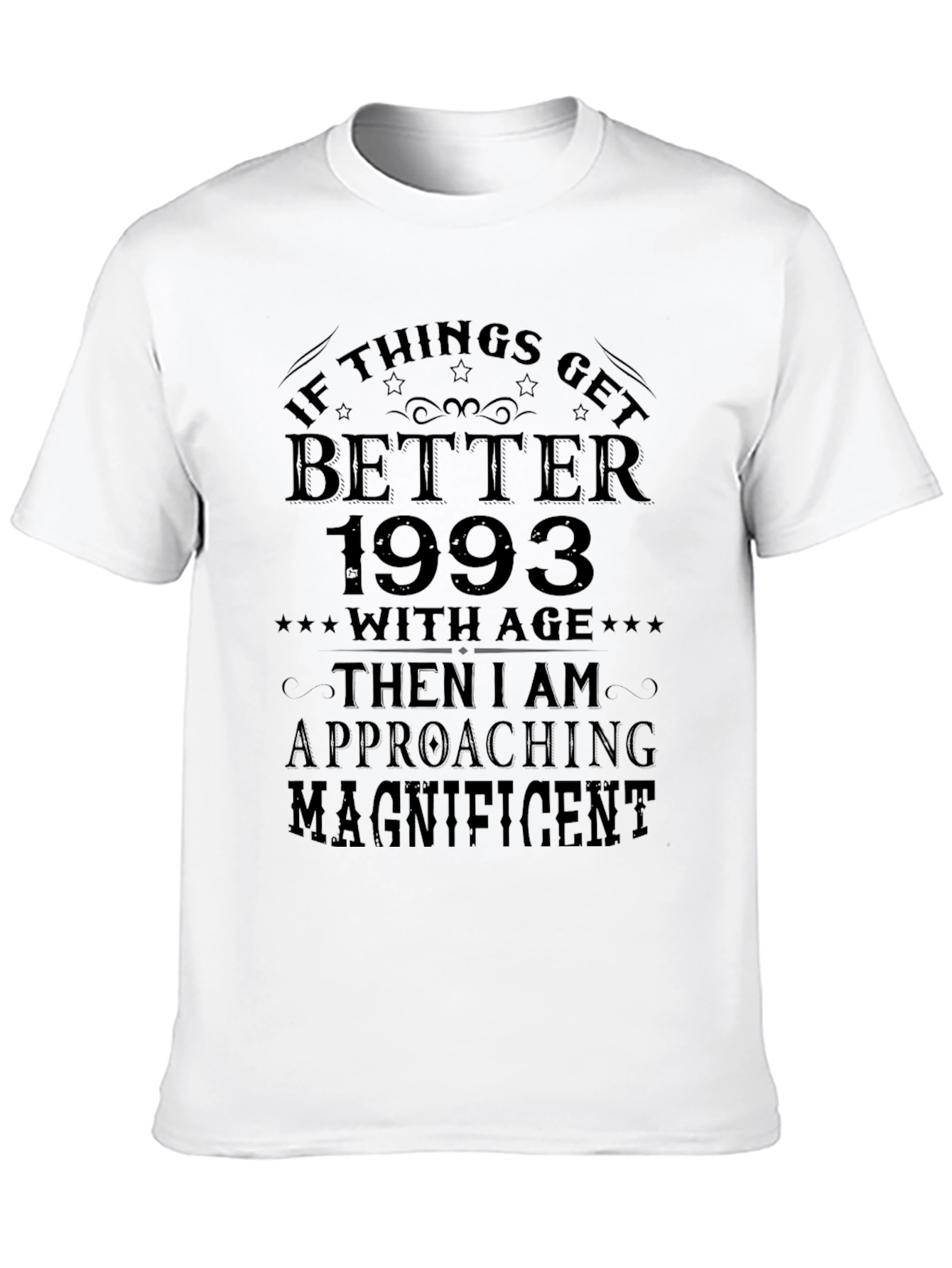 If Things Get Better 1993 T-Shirt
