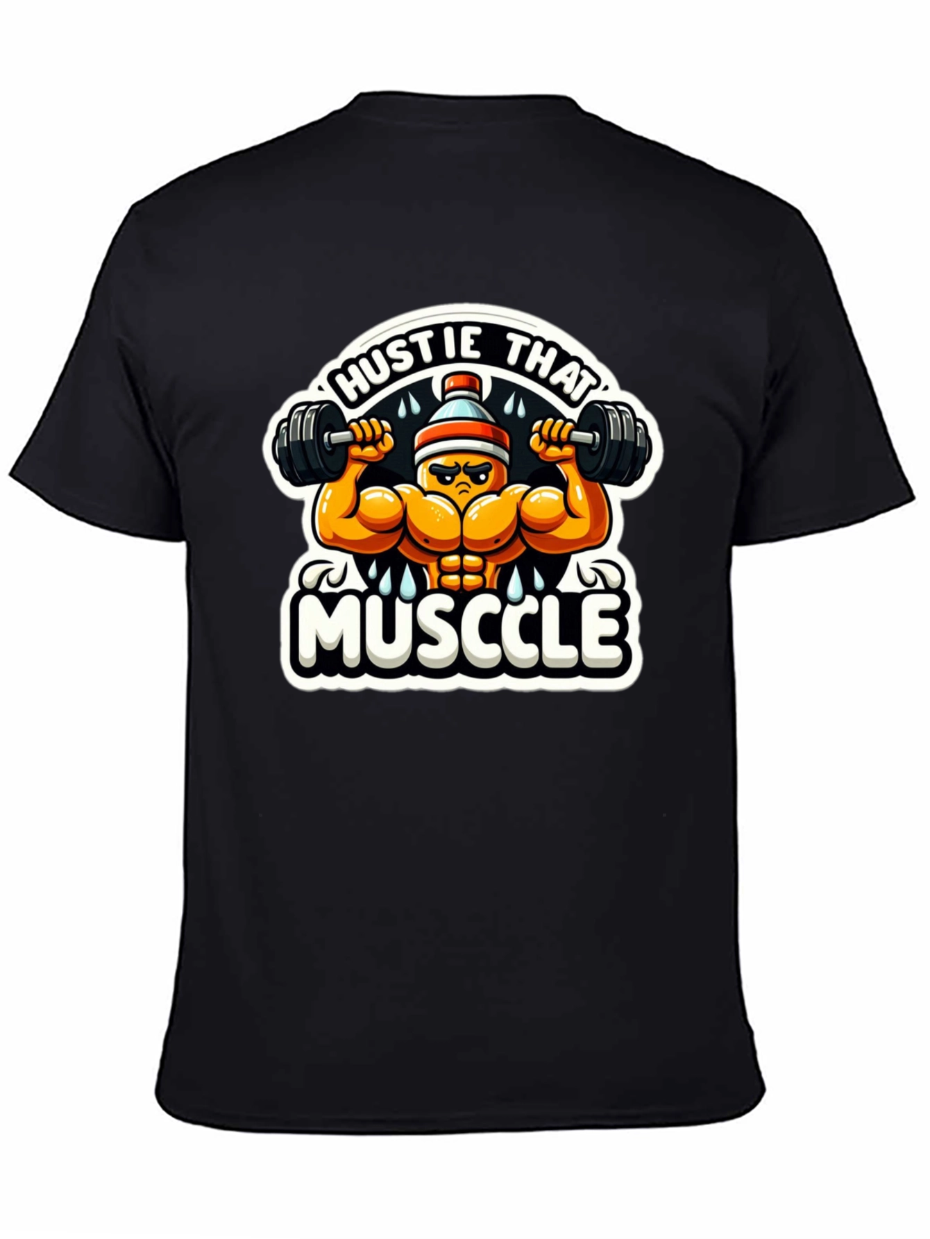 Hustle That Muscle Black T-Shirt