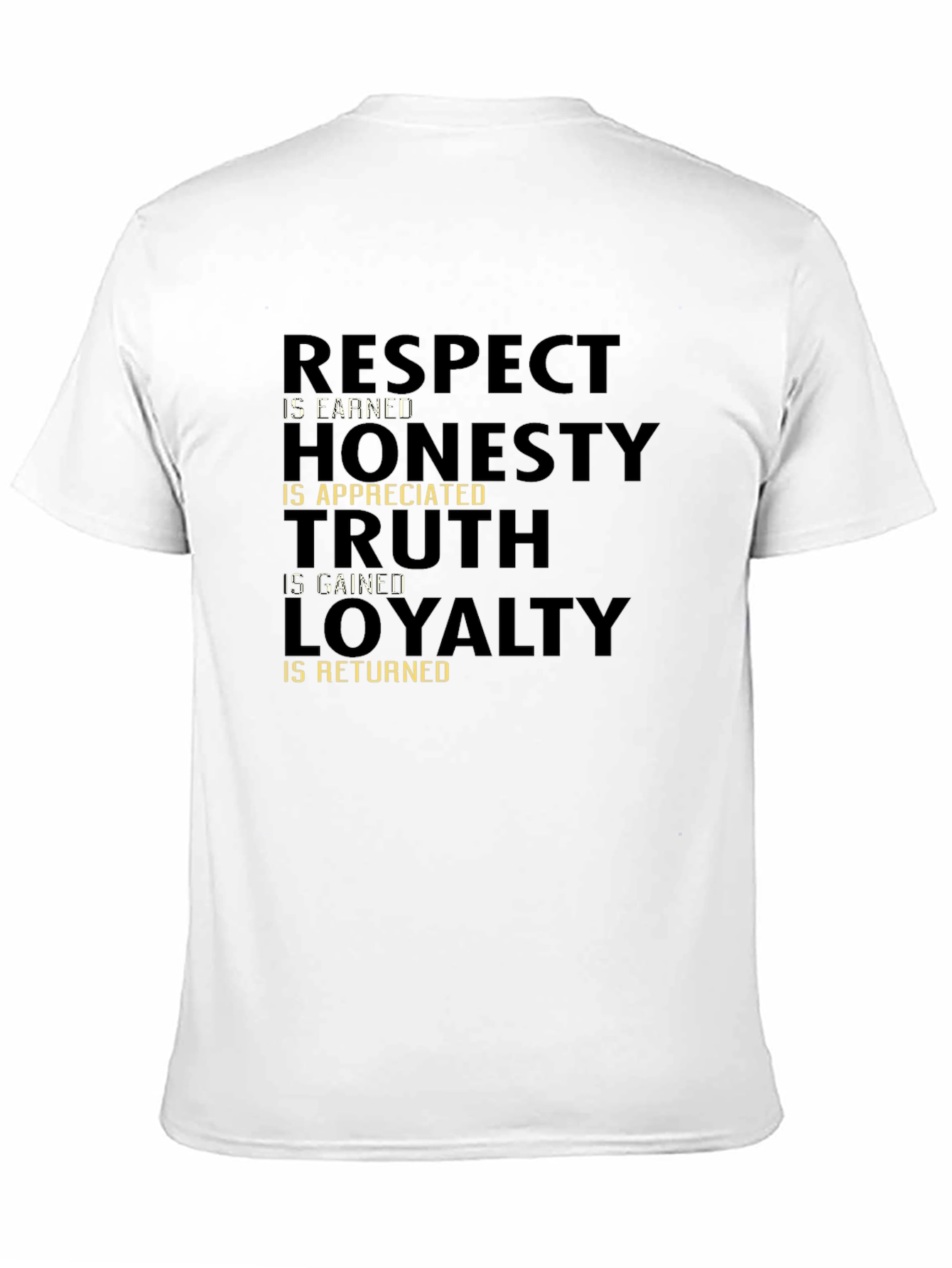 Respect Honesty Truth Loyalty Graphic T-Shirt