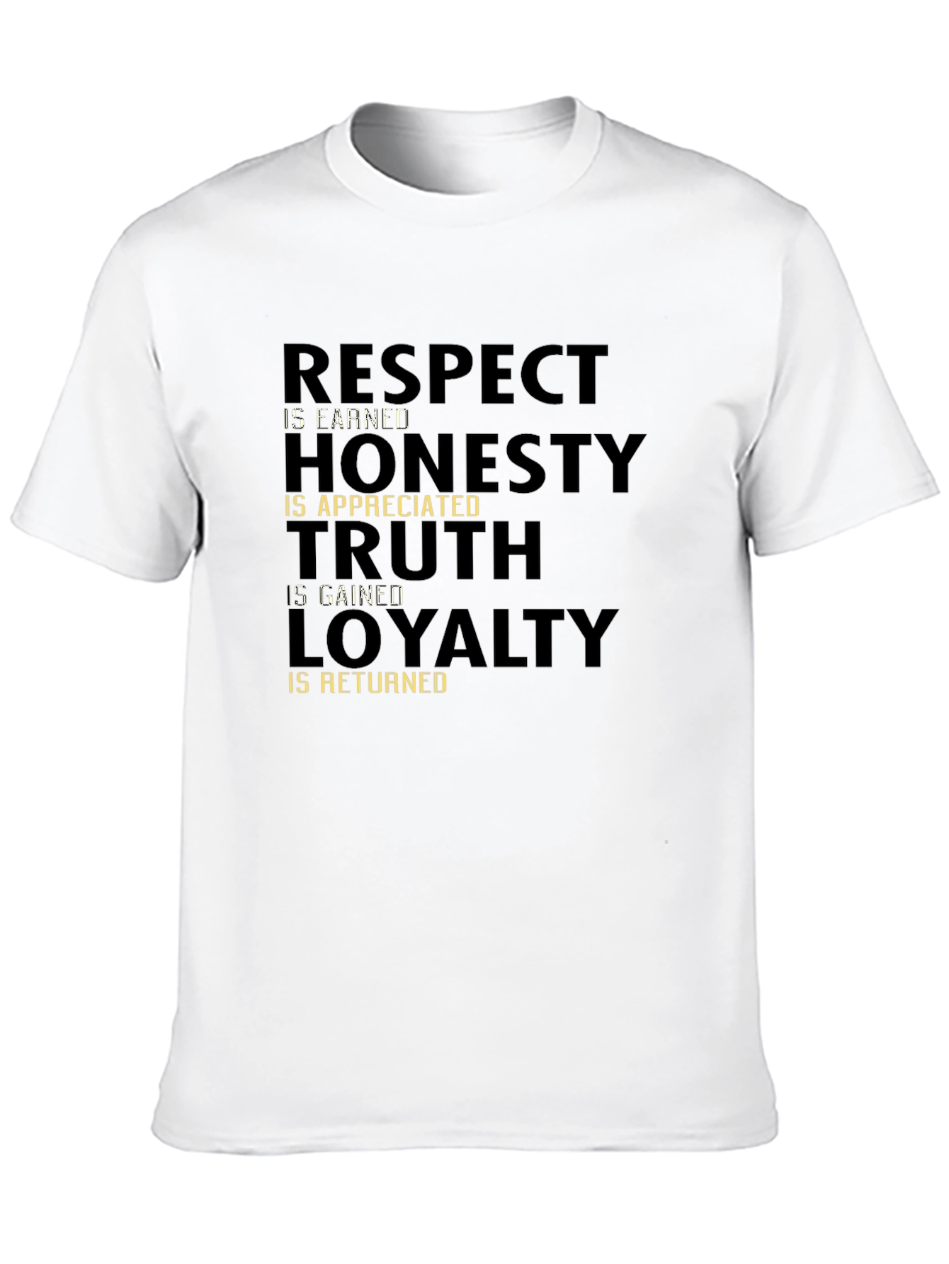 Respect Honesty Truth Loyalty Graphic T-Shirt