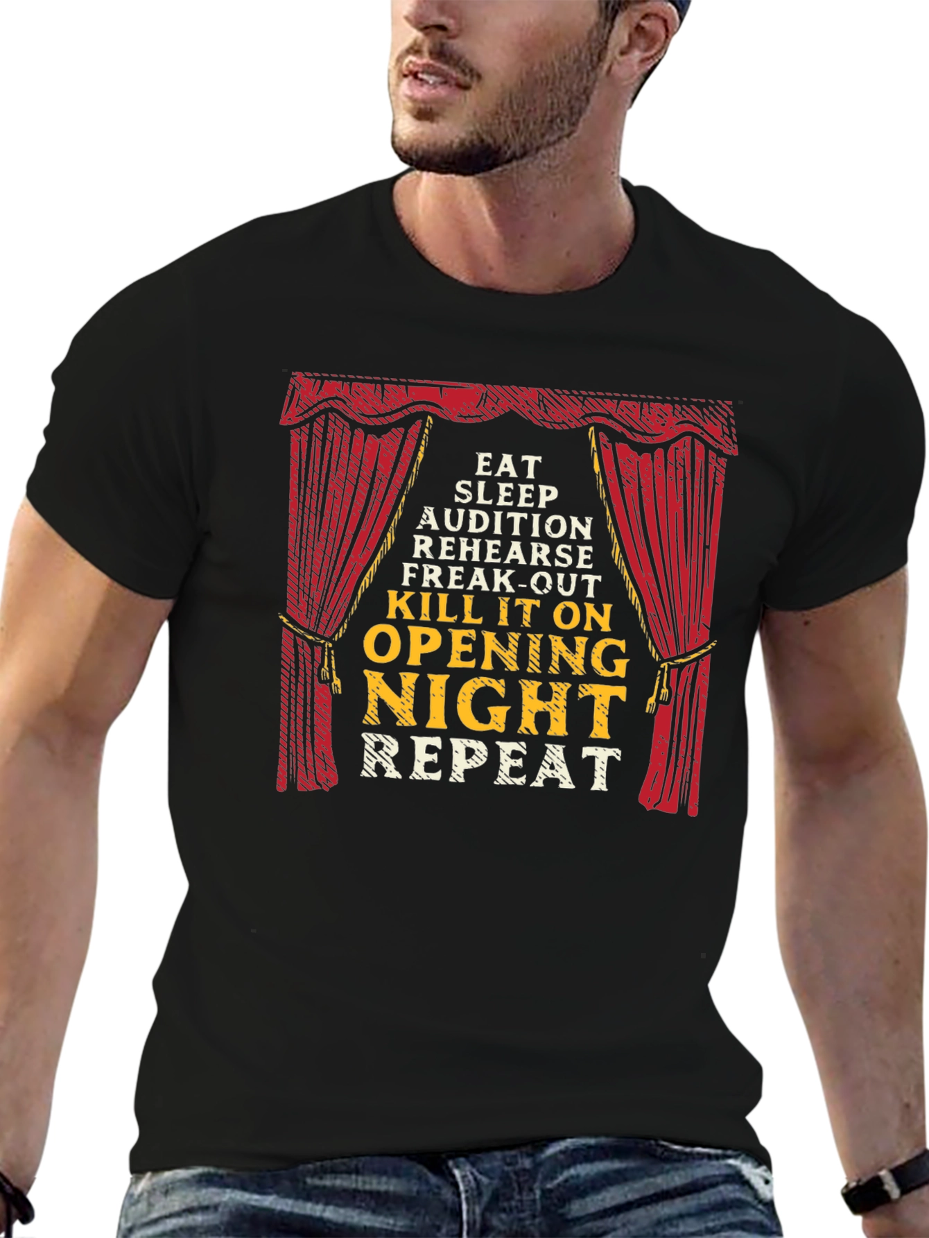 Theater Lover T-Shirt: Eat Sleep Opening Night Repeat