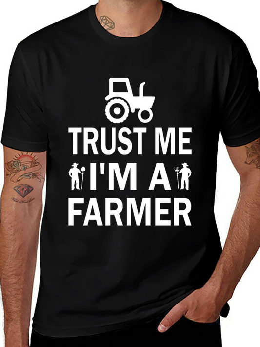 Trust Me Im A Farmer Graphic Tee