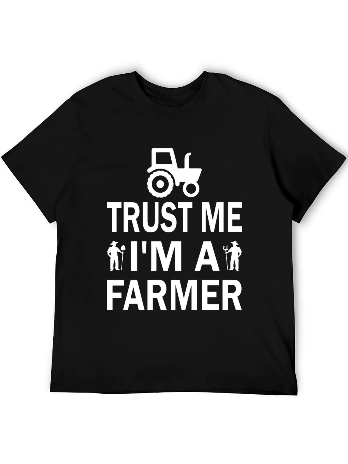 Trust Me Im A Farmer Graphic Tee