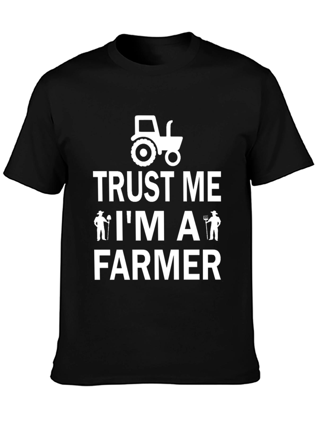 Trust Me Im A Farmer Graphic Tee