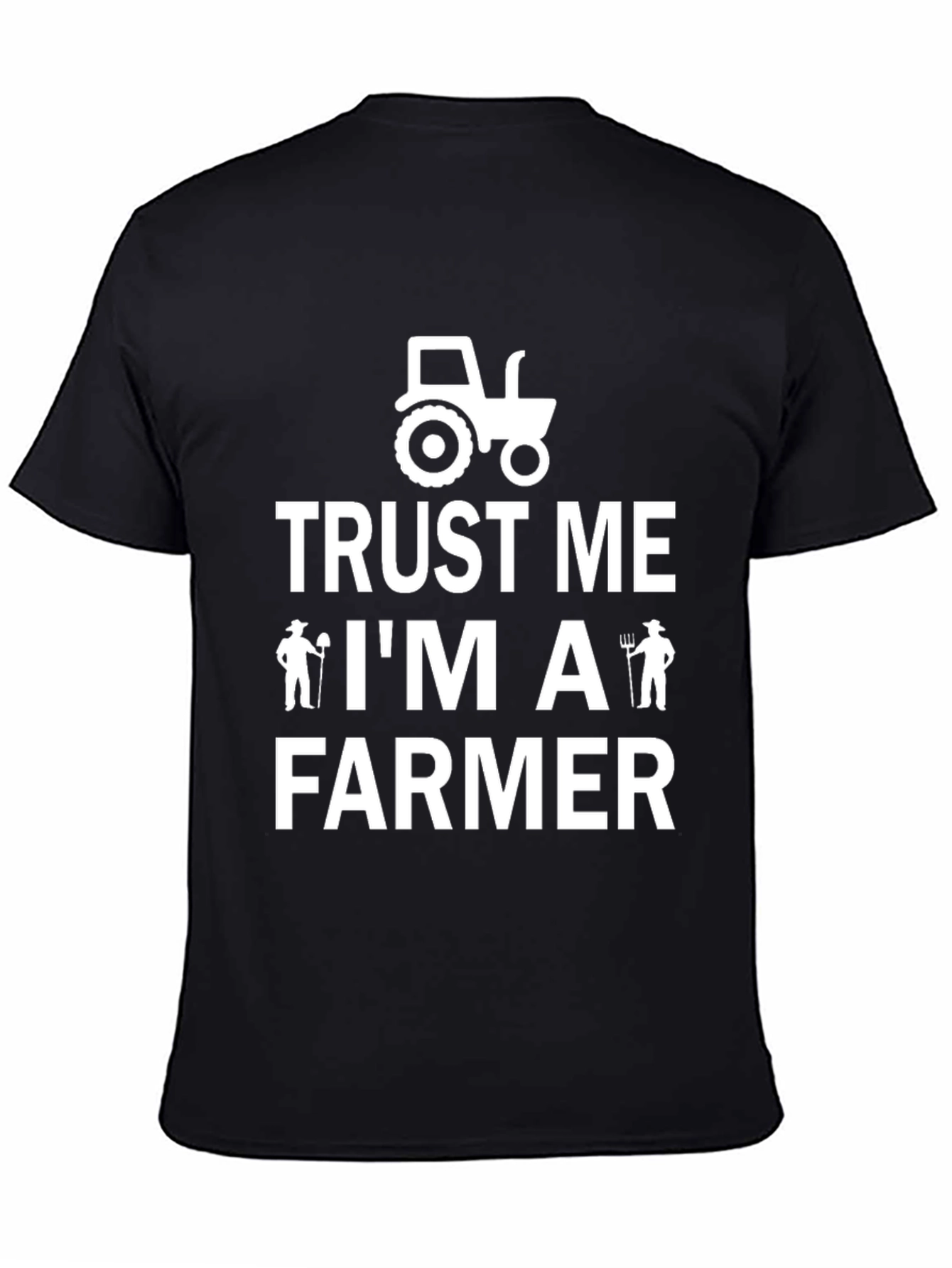 Trust Me Im A Farmer Graphic Tee