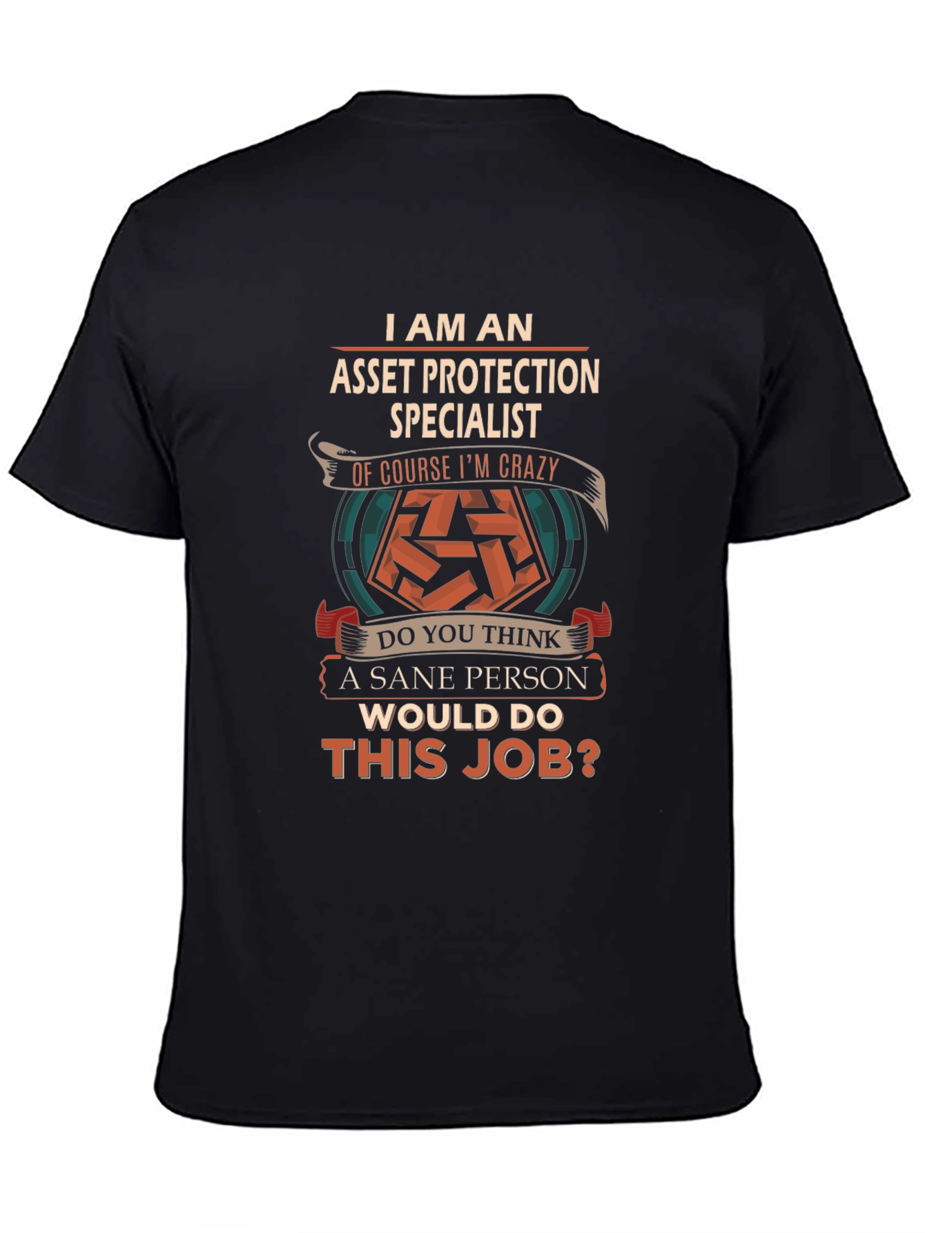 Asset Protection Specialist Graphic T-Shirt