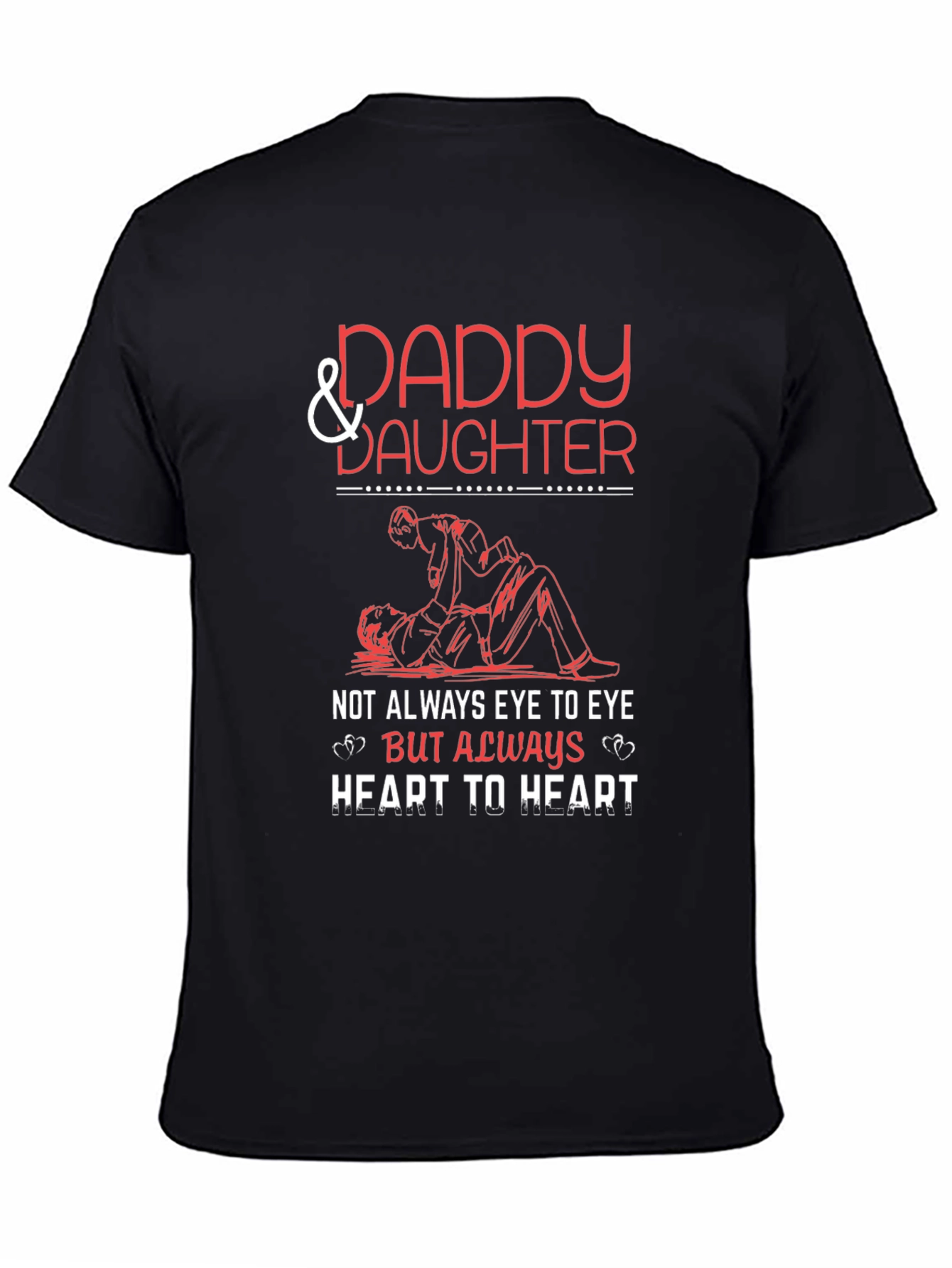Daddy & Daughter T-Shirt - Heart to Heart Design