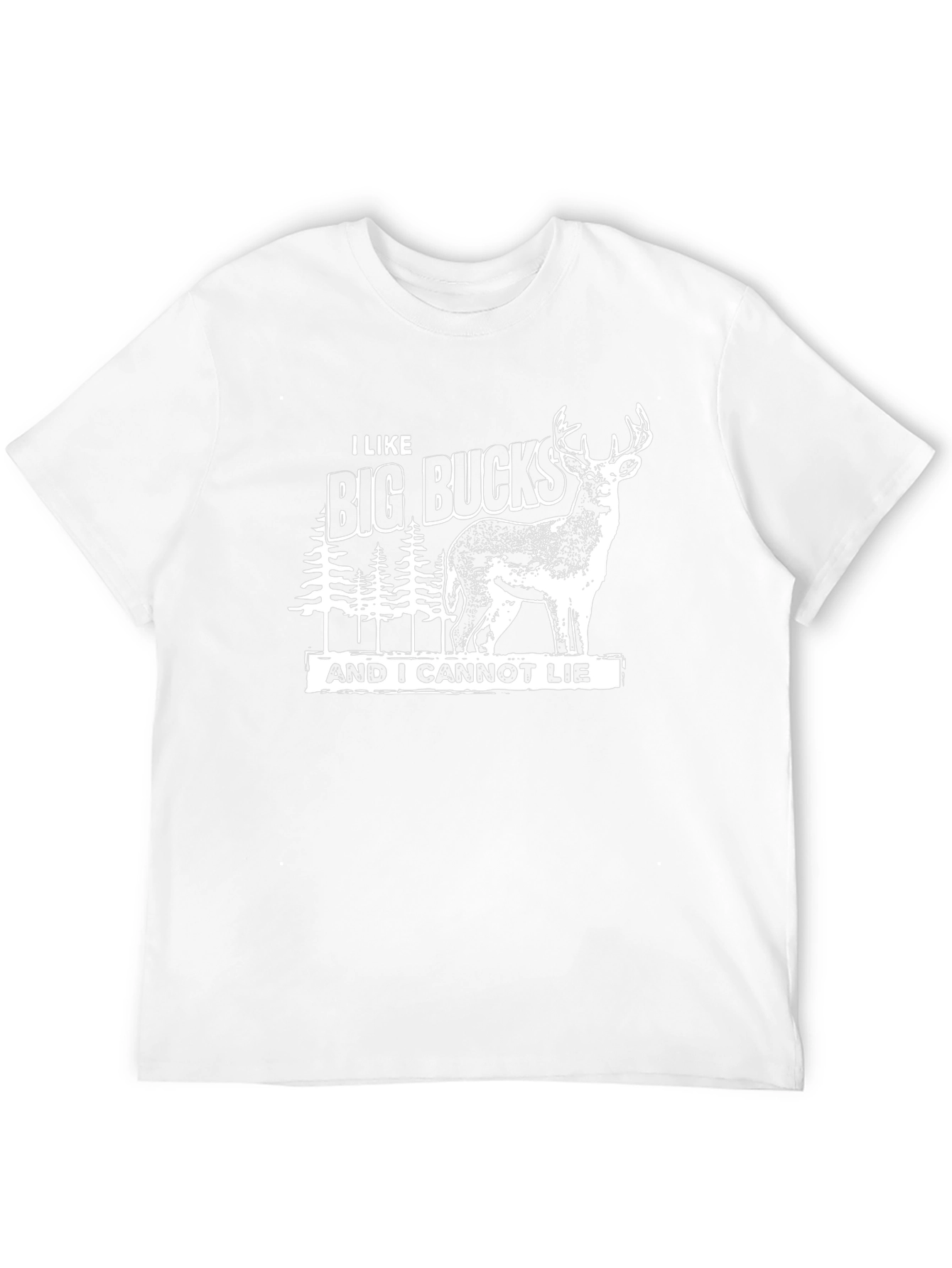 I Like Big Bucks T-Shirt - Funny Hunting Tee
