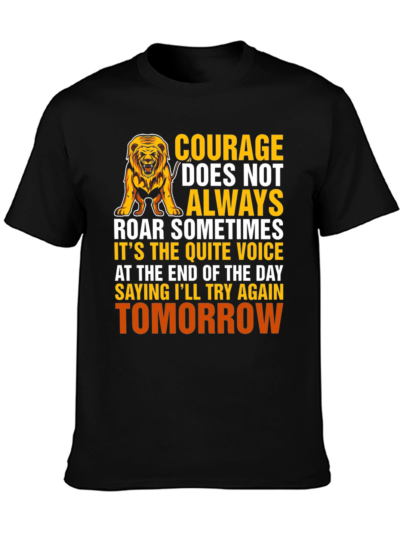 Courage Lion Graphic T-Shirt - Inspirational Design
