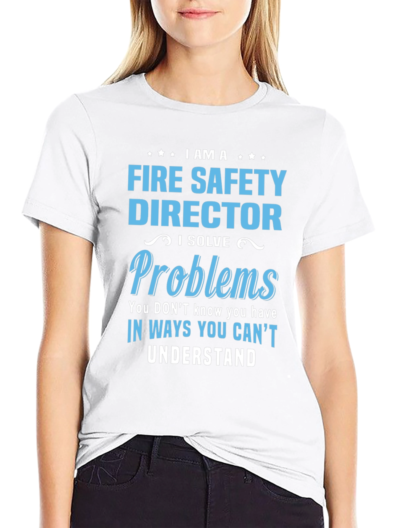 Fire Safety Director T-Shirt: Problem Solver Tee