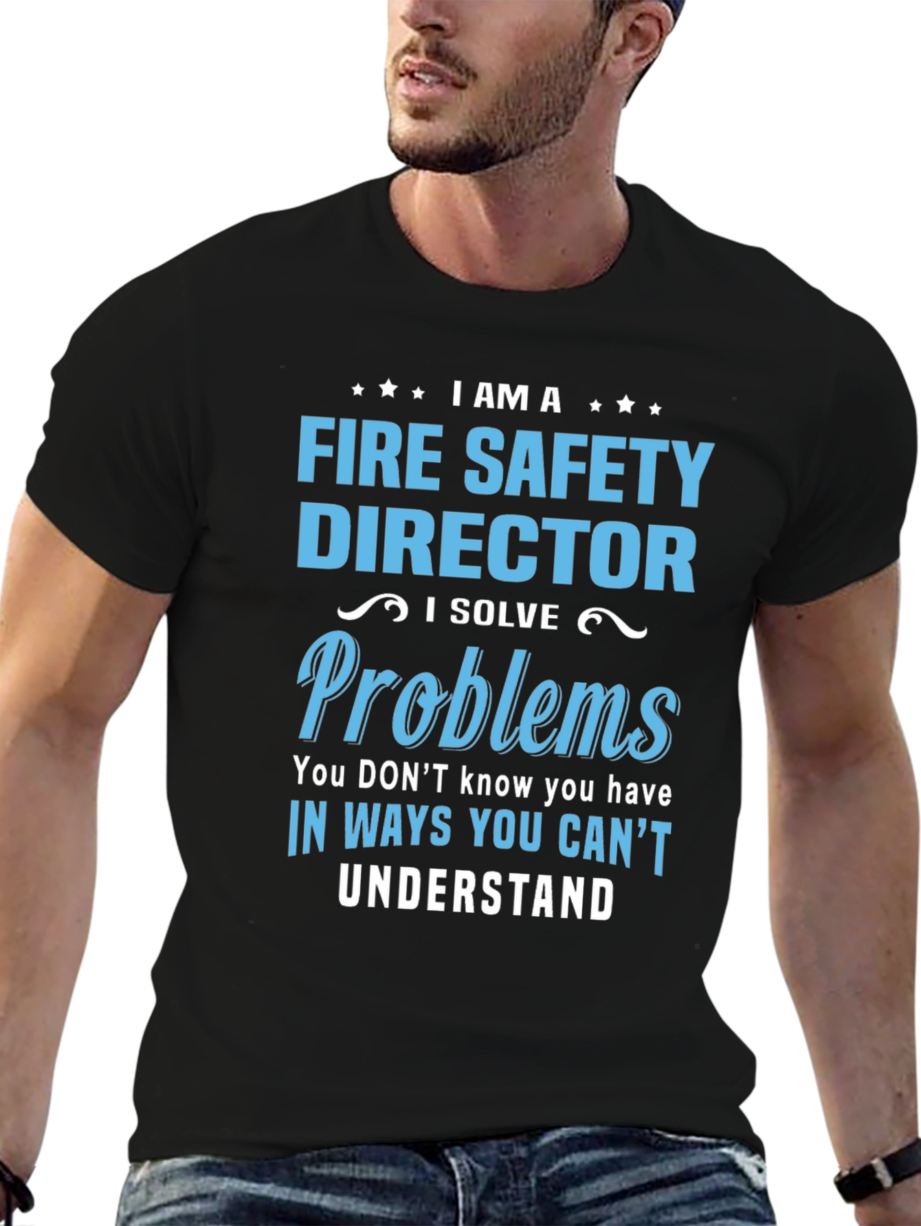 Fire Safety Director T-Shirt: Problem Solver Tee
