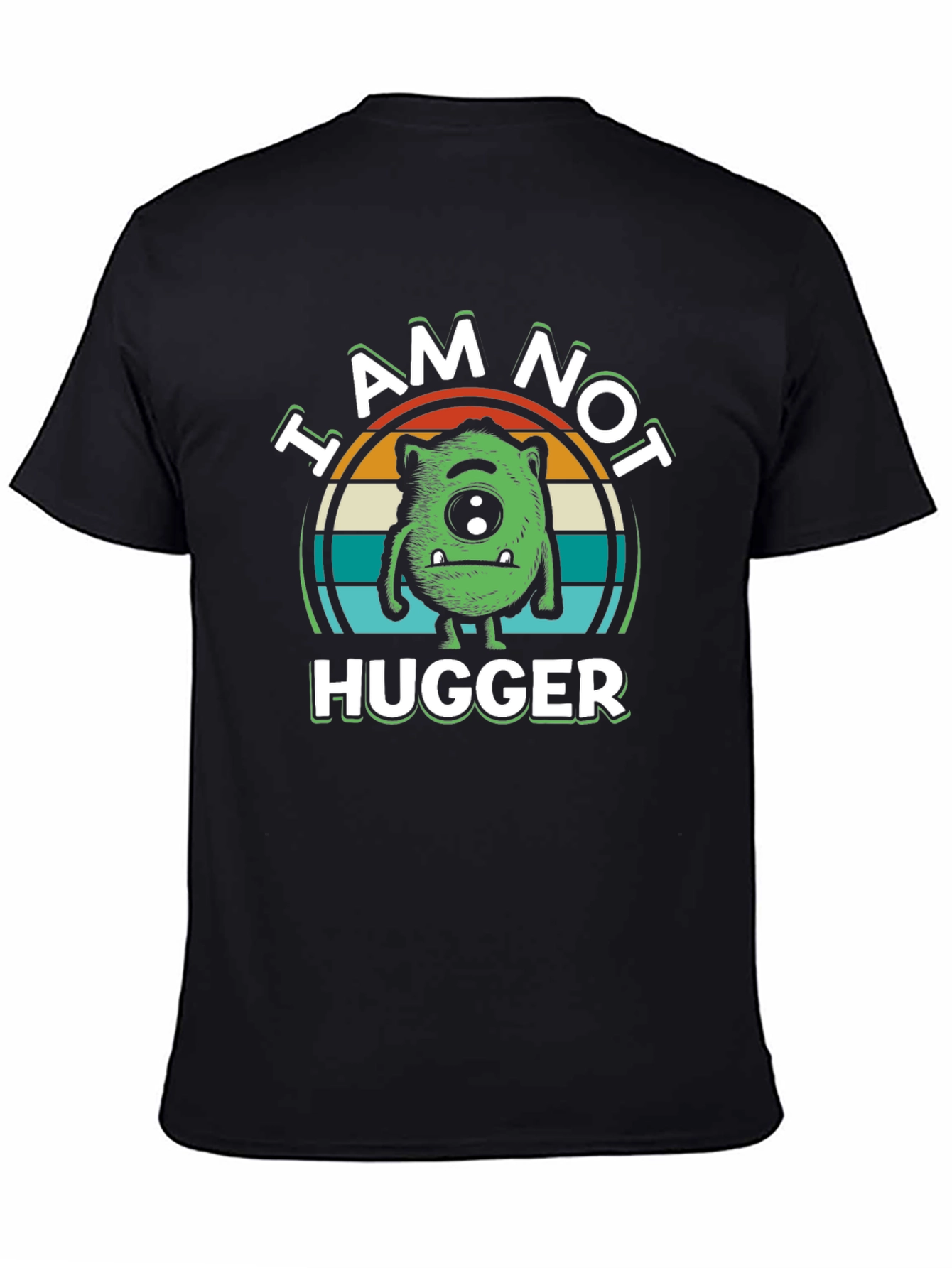 I Am Not Hugger Graphic T-Shirt - Black