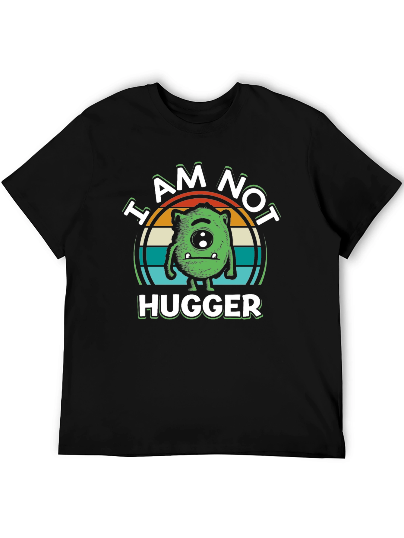 I Am Not Hugger Graphic T-Shirt - Black