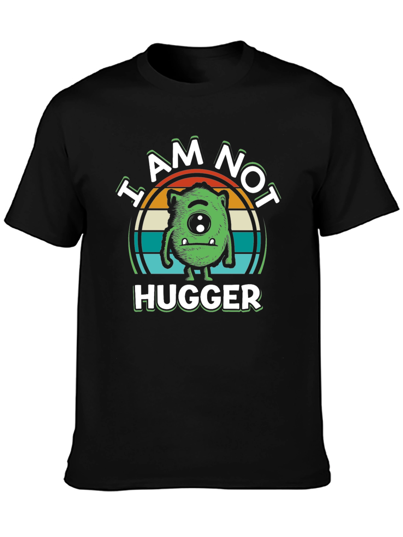 I Am Not Hugger Graphic T-Shirt - Black