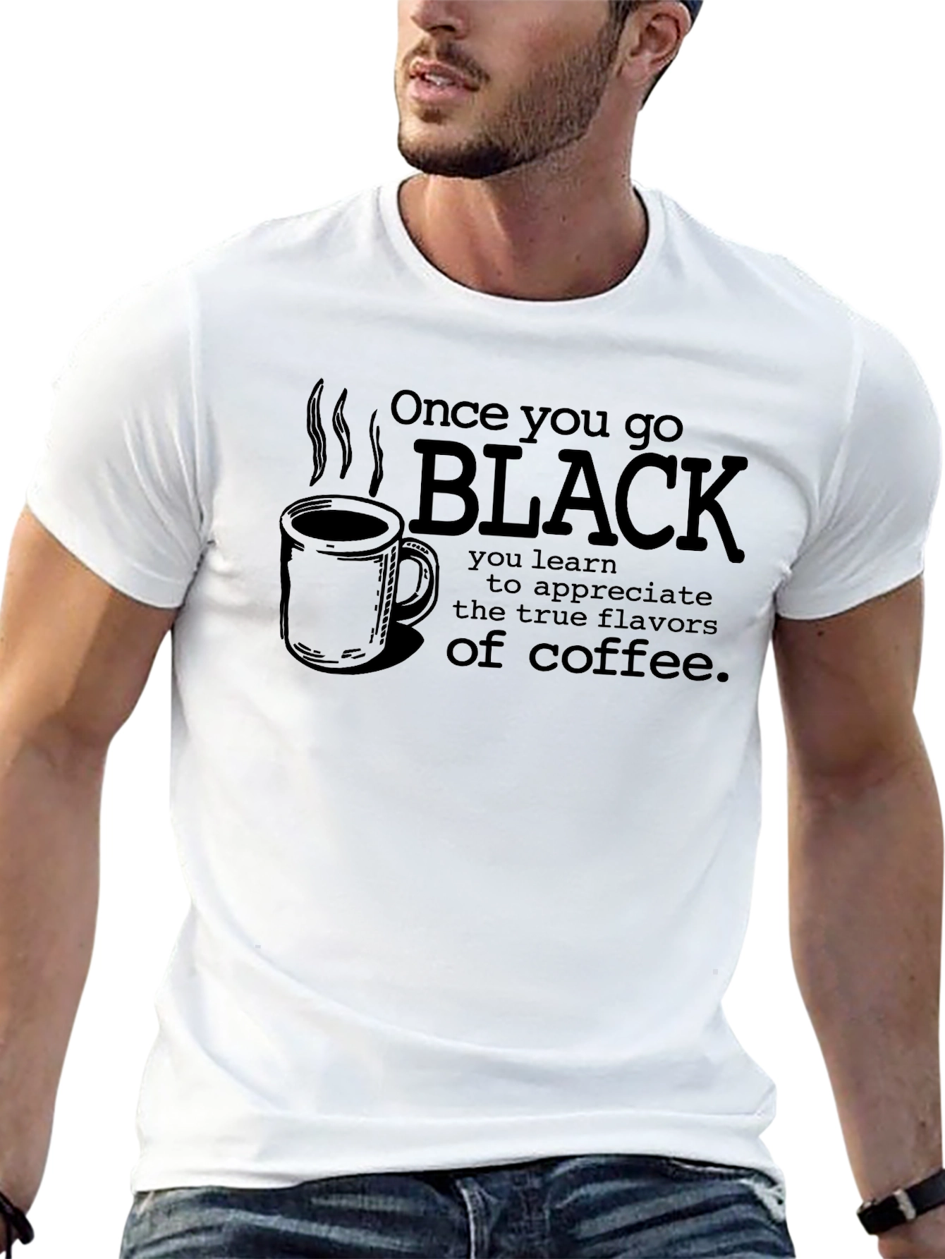 Once You Go Black Coffee T-Shirt