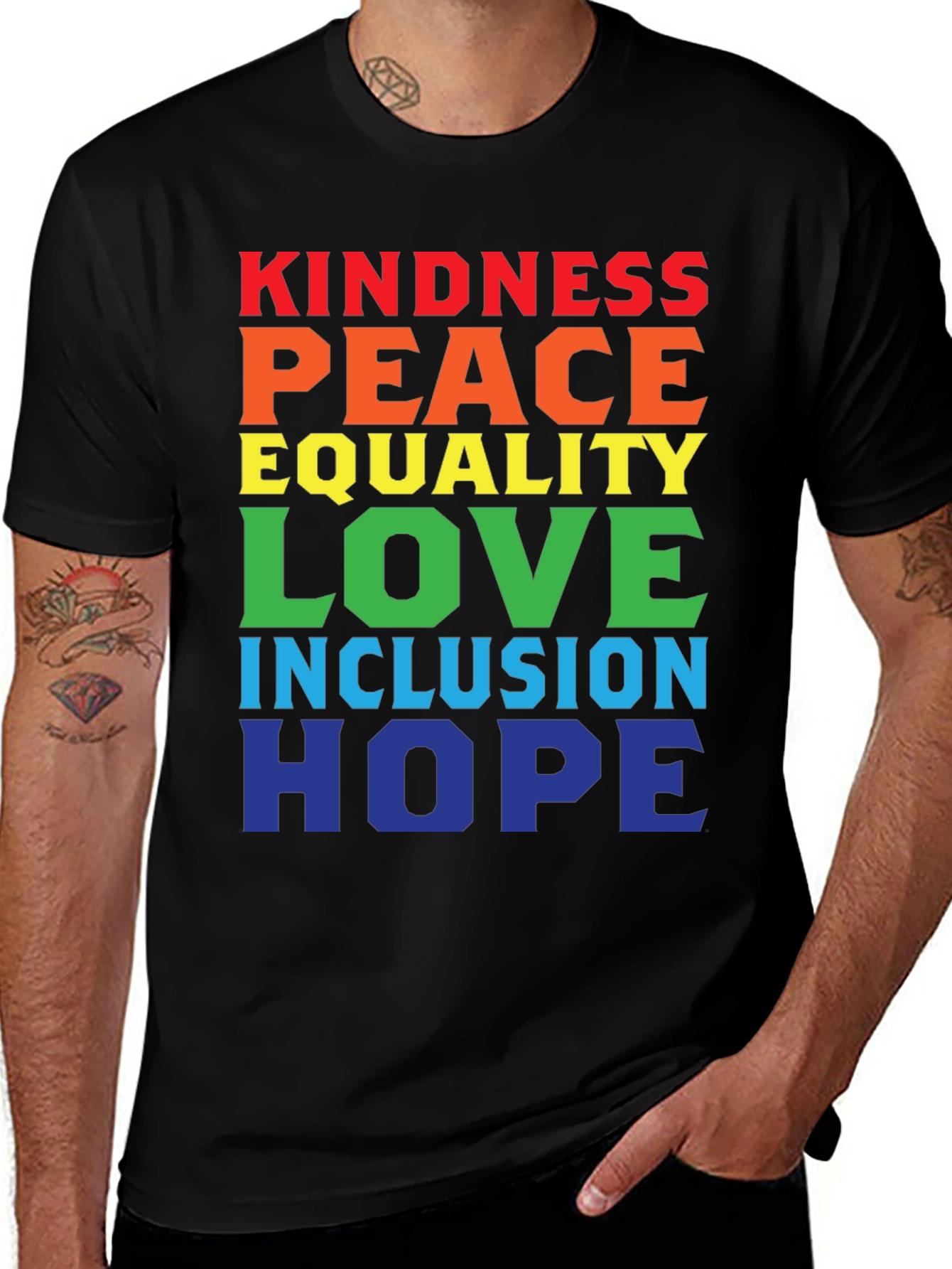 Kindness Peace Equality Love Inclusion Hope T-Shirt