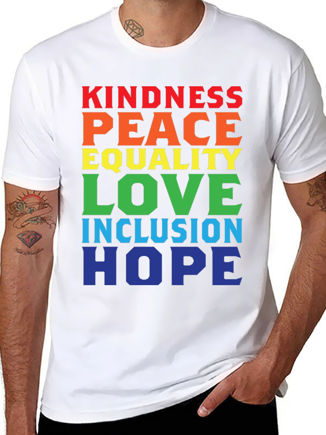 Kindness Peace Equality Love Inclusion Hope T-Shirt