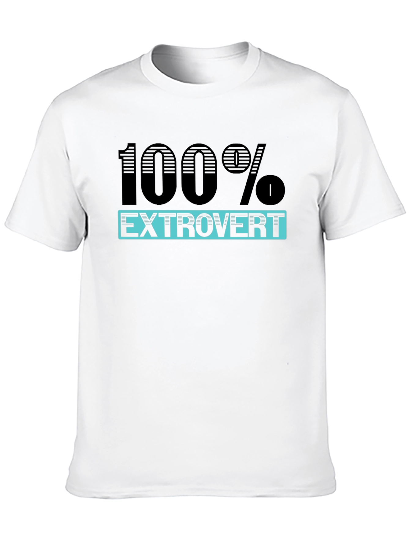 100% Extrovert Graphic T-Shirt
