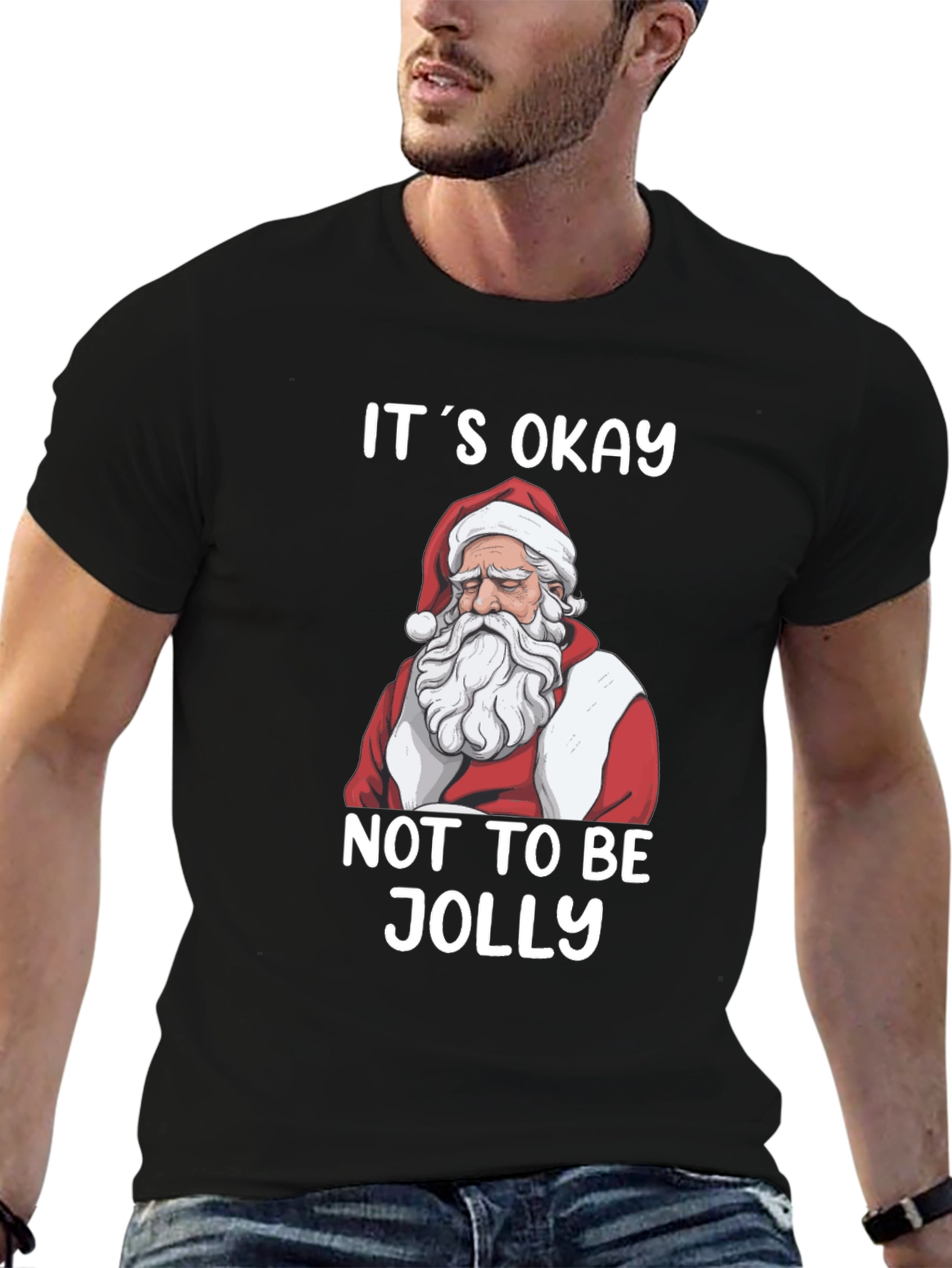 Its Okay Not to Be Jolly Santa T-Shirt