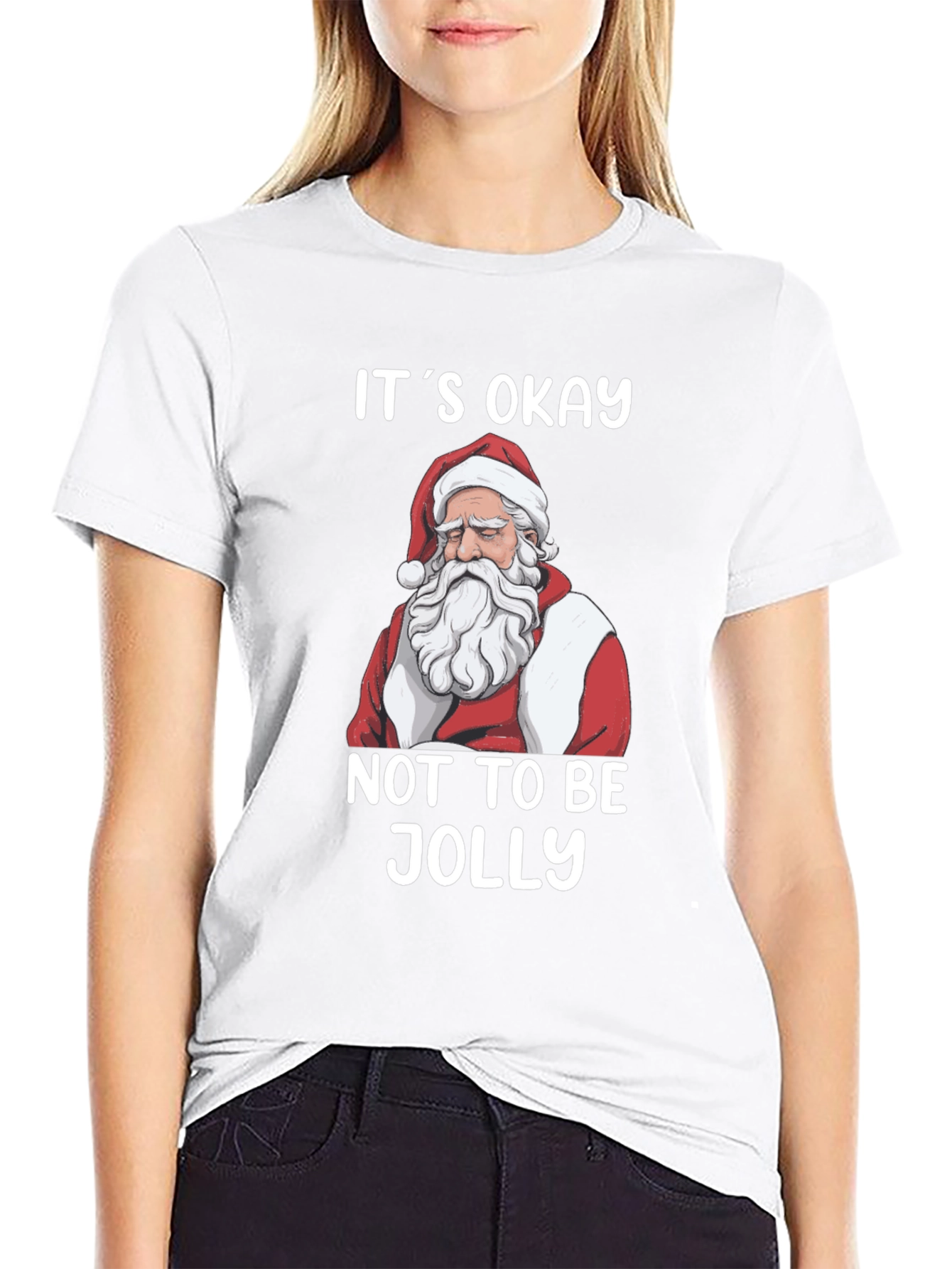 Its Okay Not to Be Jolly Santa T-Shirt
