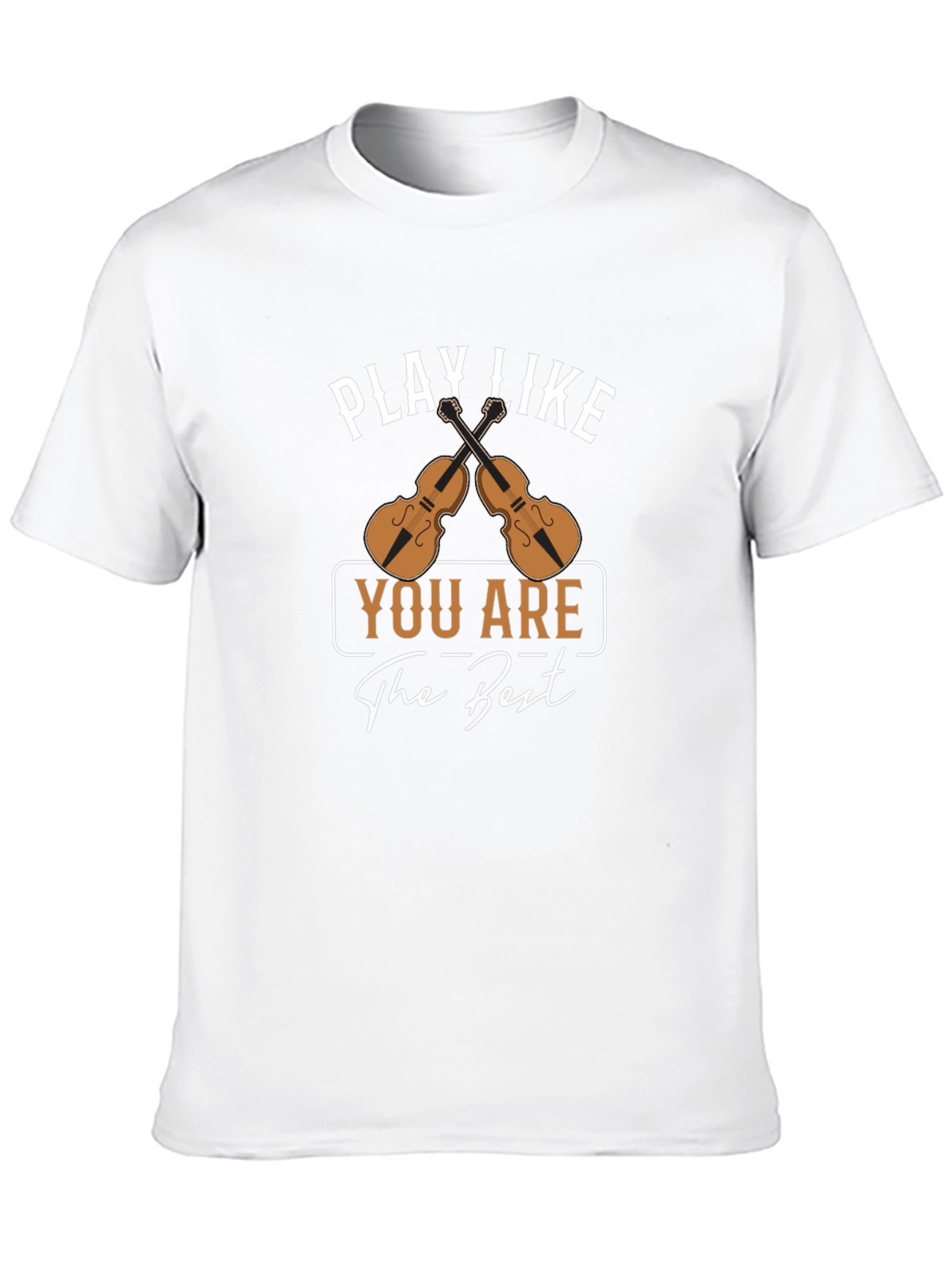 Play Like You Are The Best T-Shirt