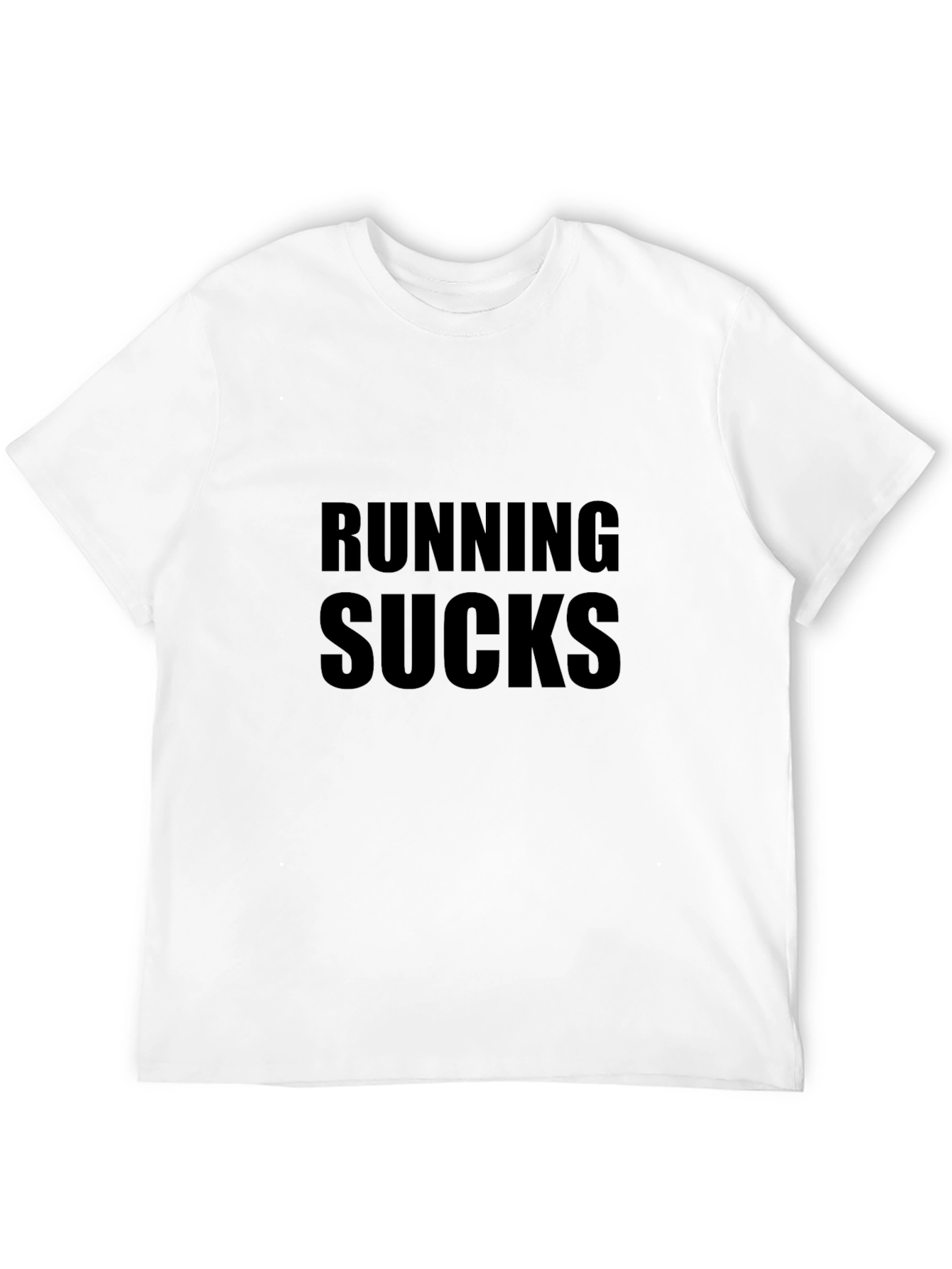 Running Sucks Graphic T-Shirt - Bold Statement Tee
