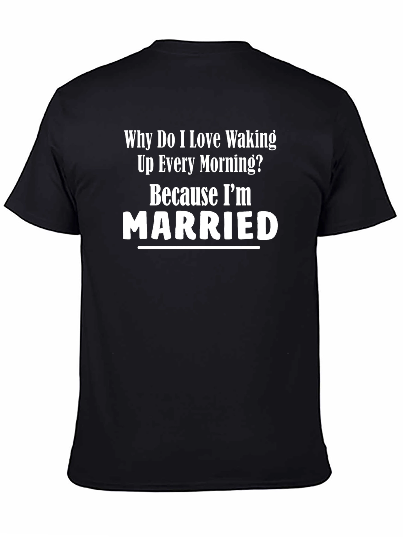 Married Life T-Shirt: Funny Husband Tee