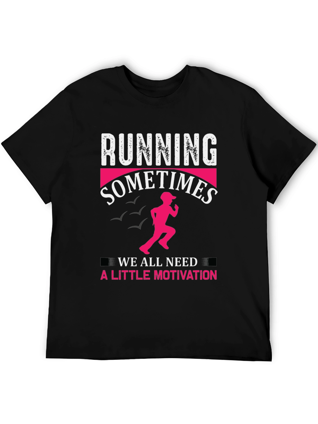 Running Motivation Graphic Tee