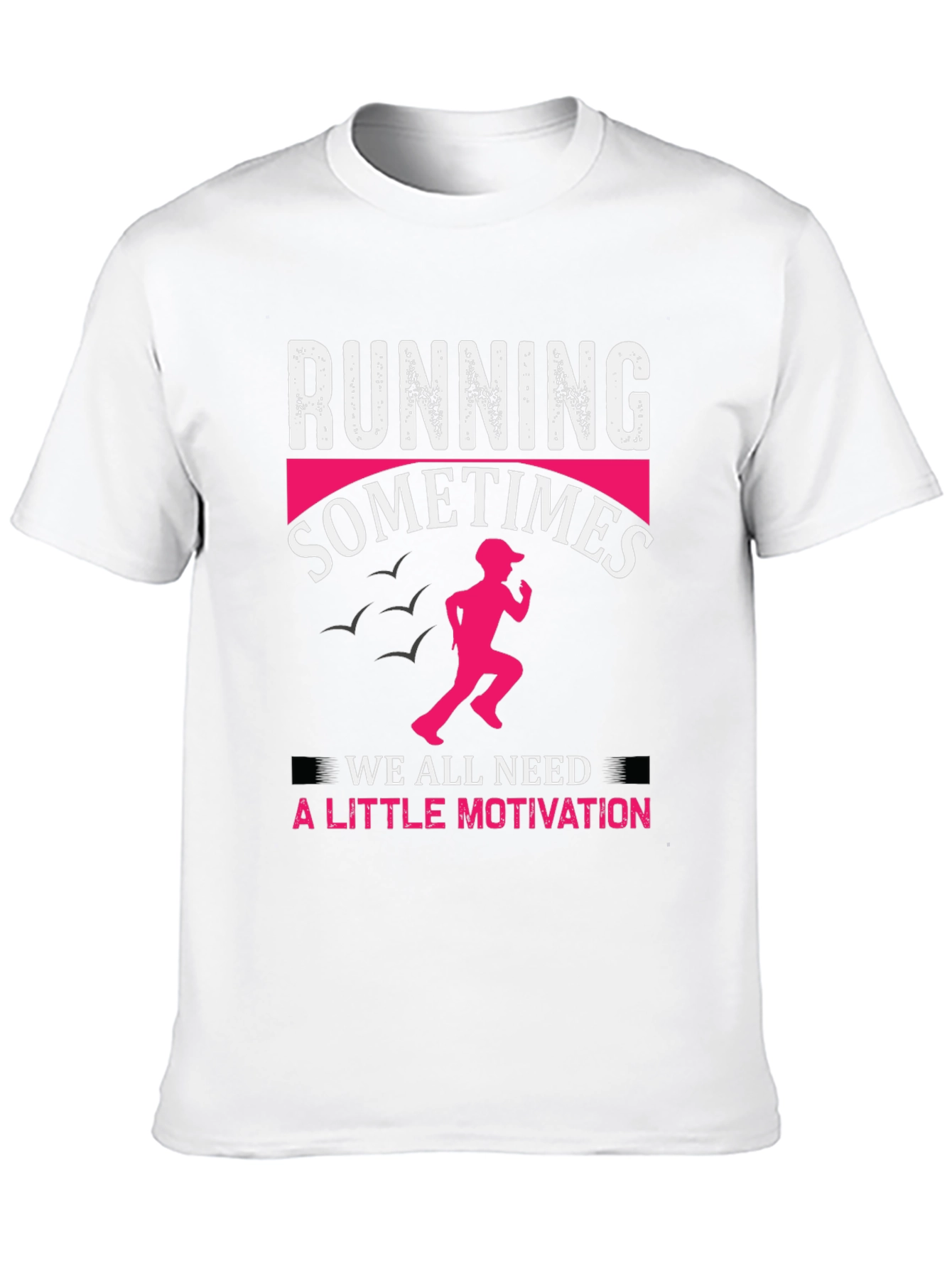 Running Motivation Graphic Tee