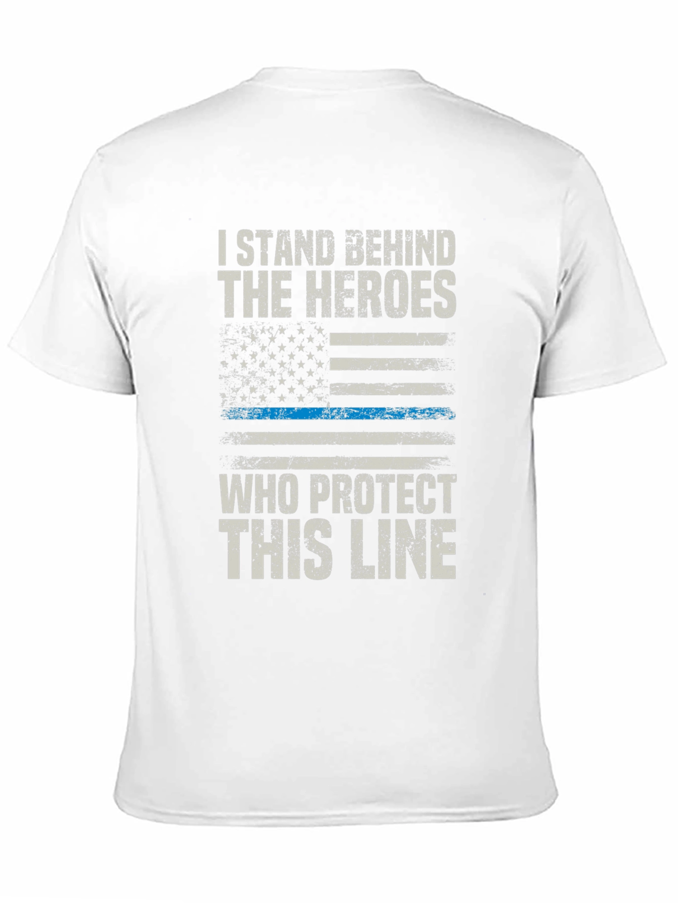 I Stand Behind The Heroes T-Shirt