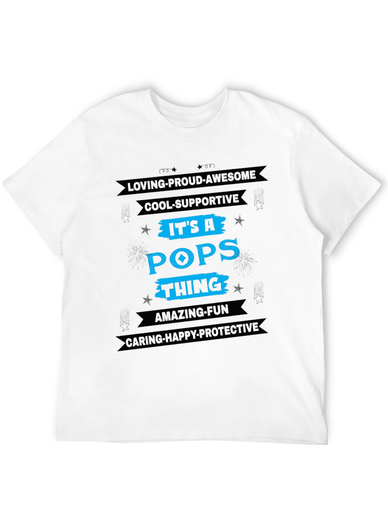 Its A Pops Thing T-Shirt