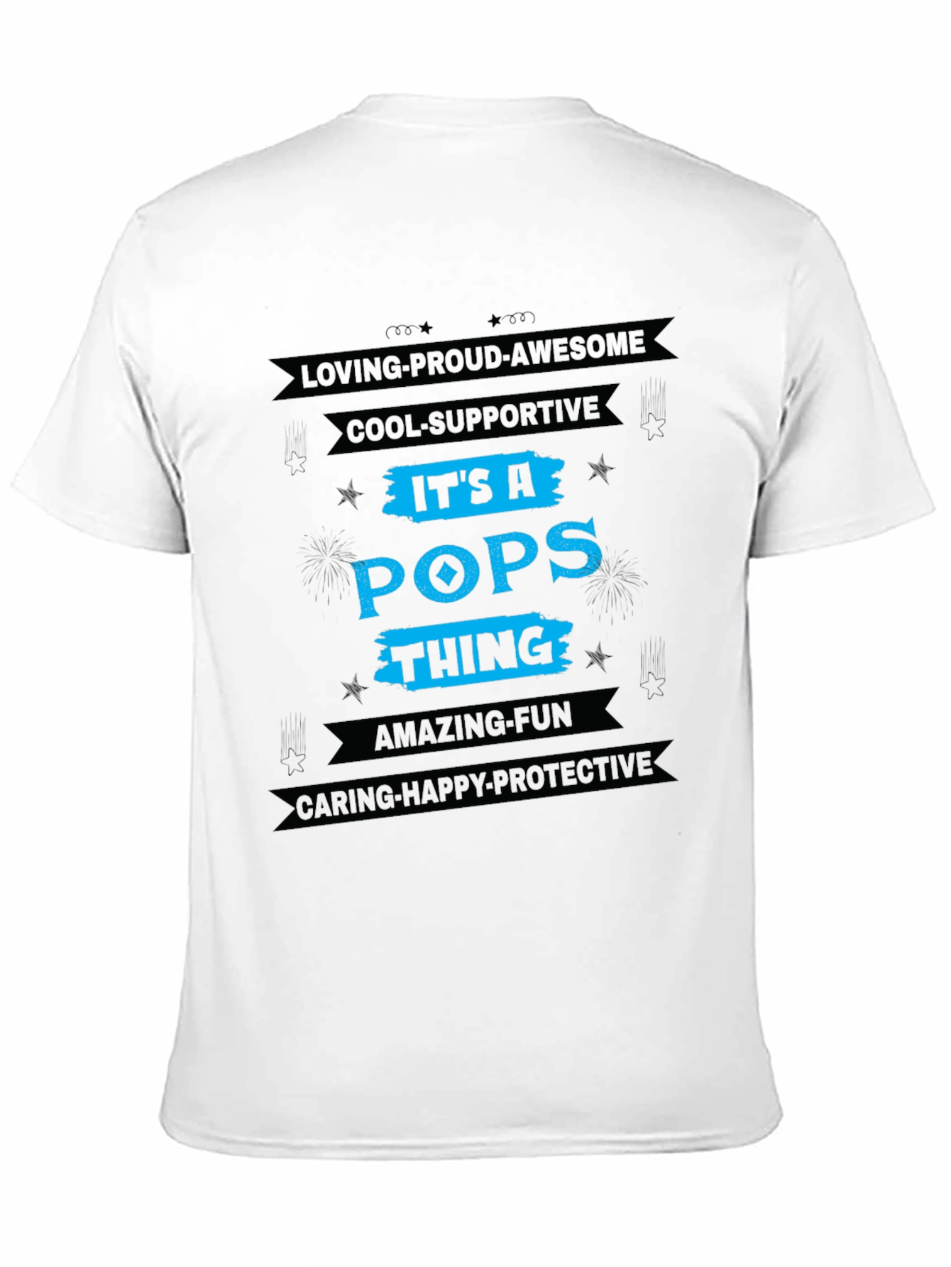 Its A Pops Thing T-Shirt