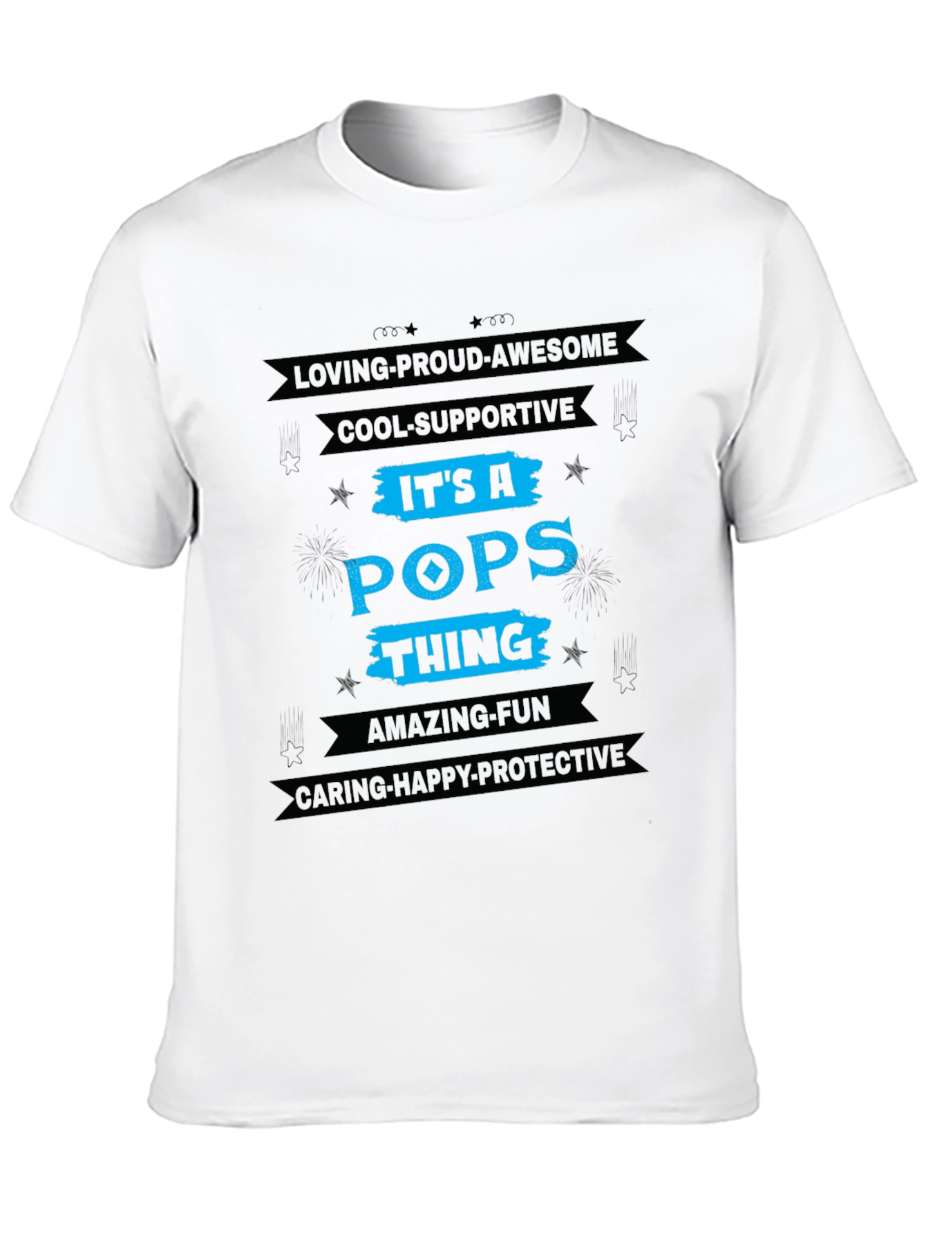 Its A Pops Thing T-Shirt