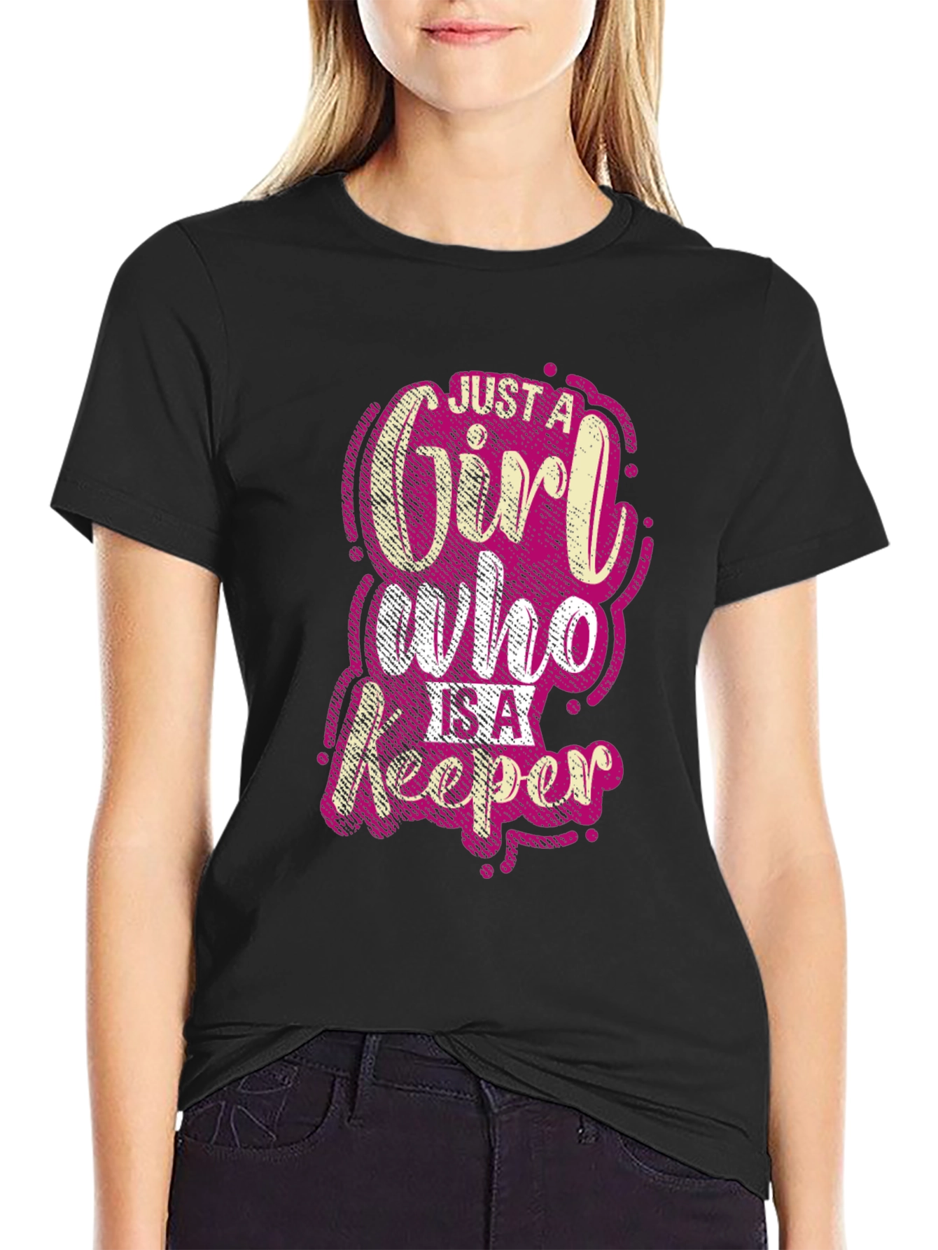 Just A Girl Who Is A Keeper Black T-Shirt