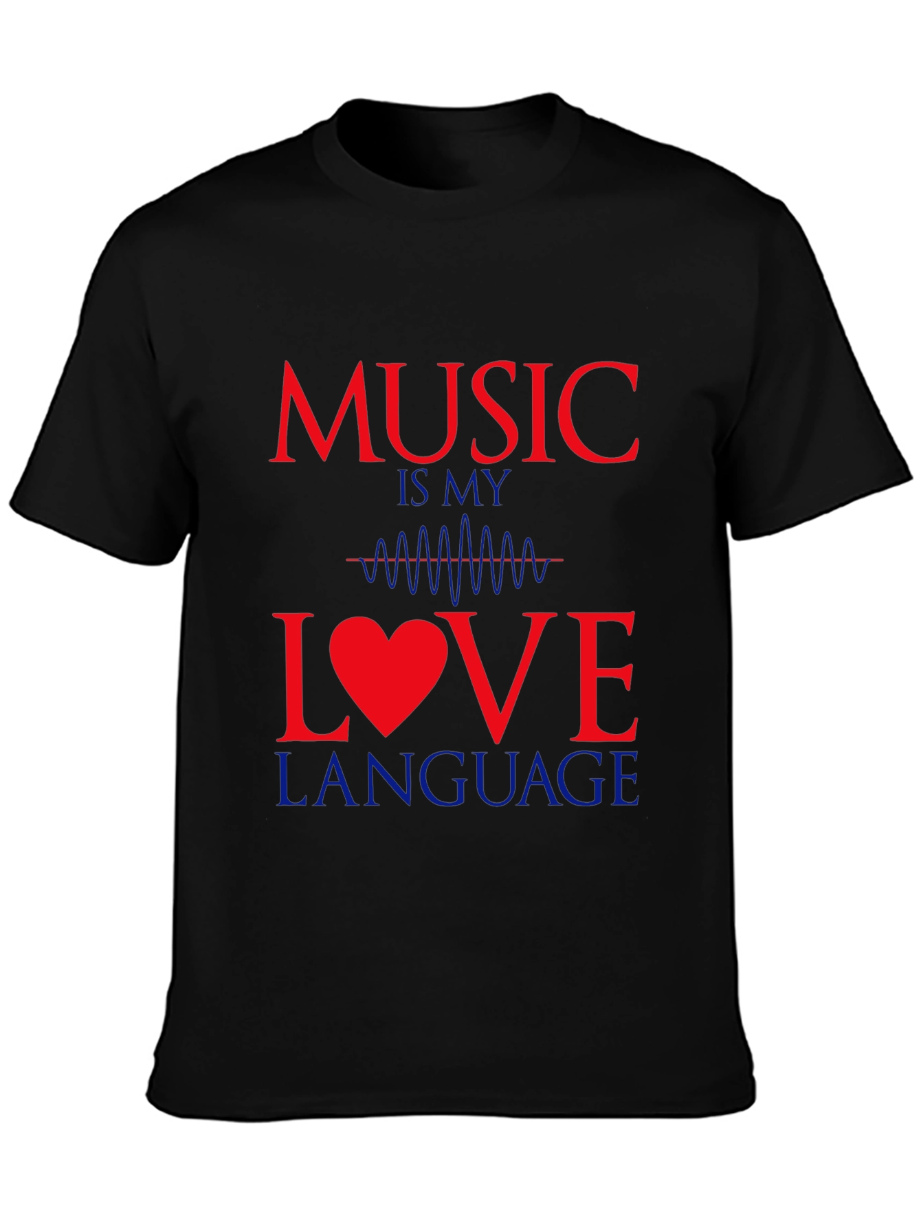 Music Is My Love Language Graphic Tee