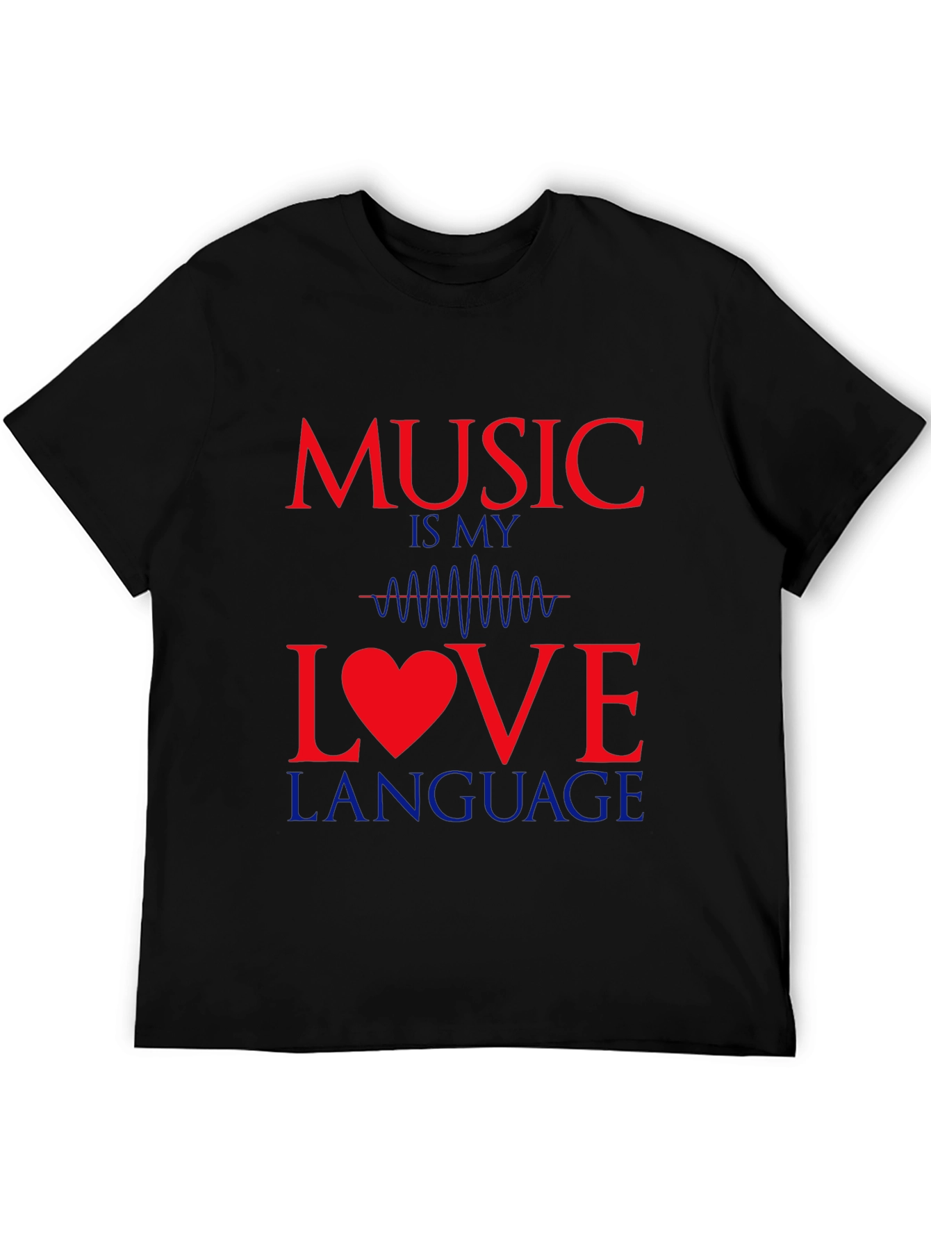 Music Is My Love Language Graphic Tee