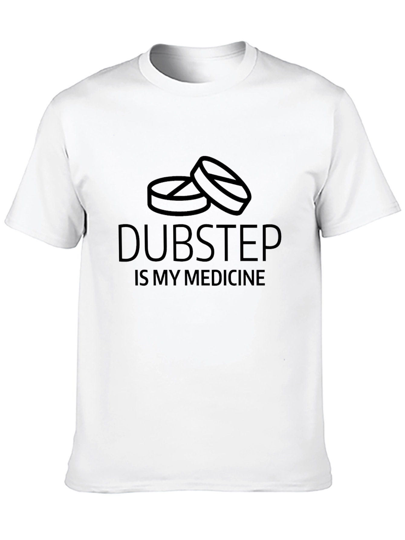 Dubstep Is My Medicine T-Shirt - Music Lover Tee