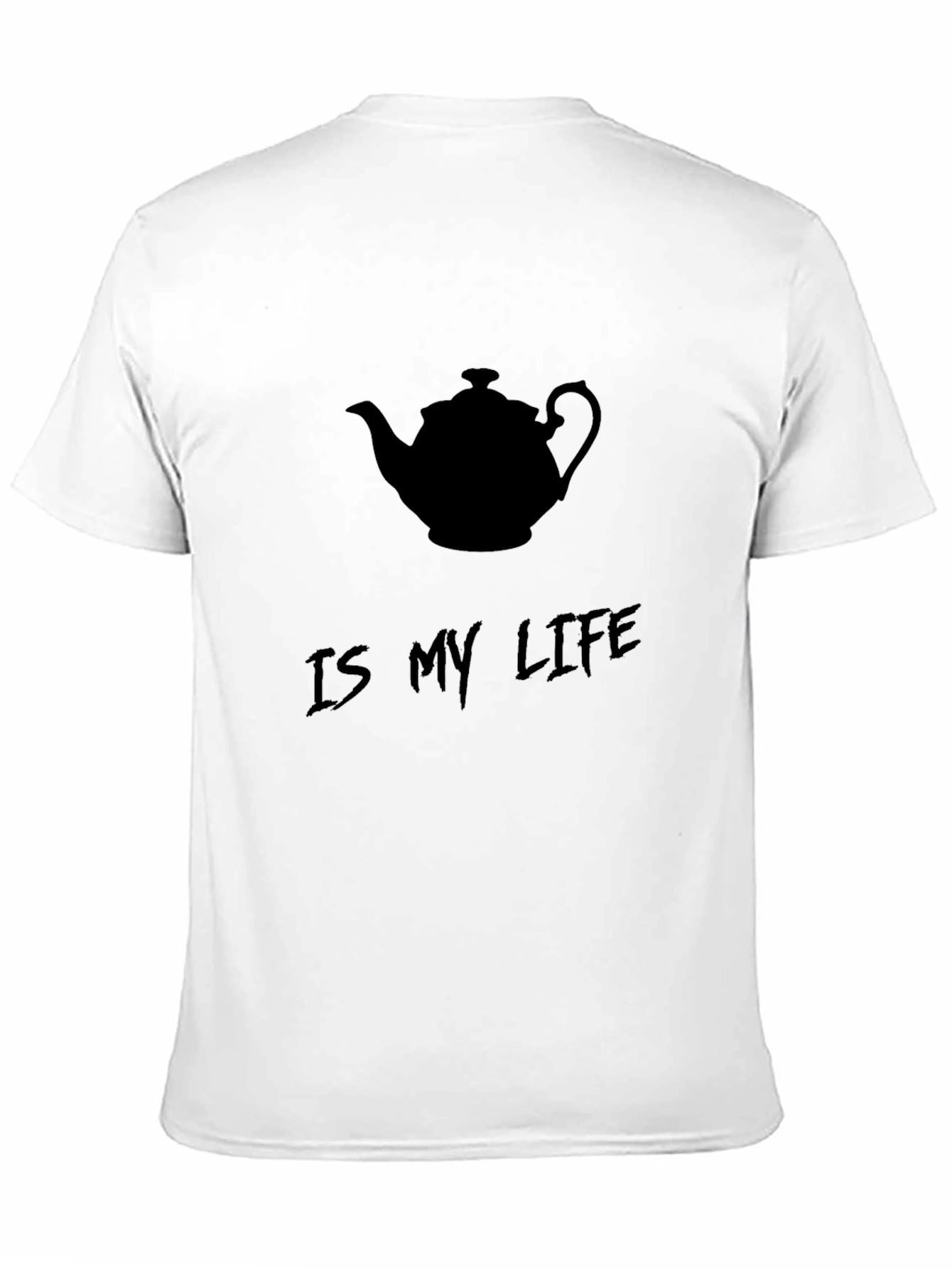 Tea Lovers Tee: Tea Is My Life Black T-Shirt