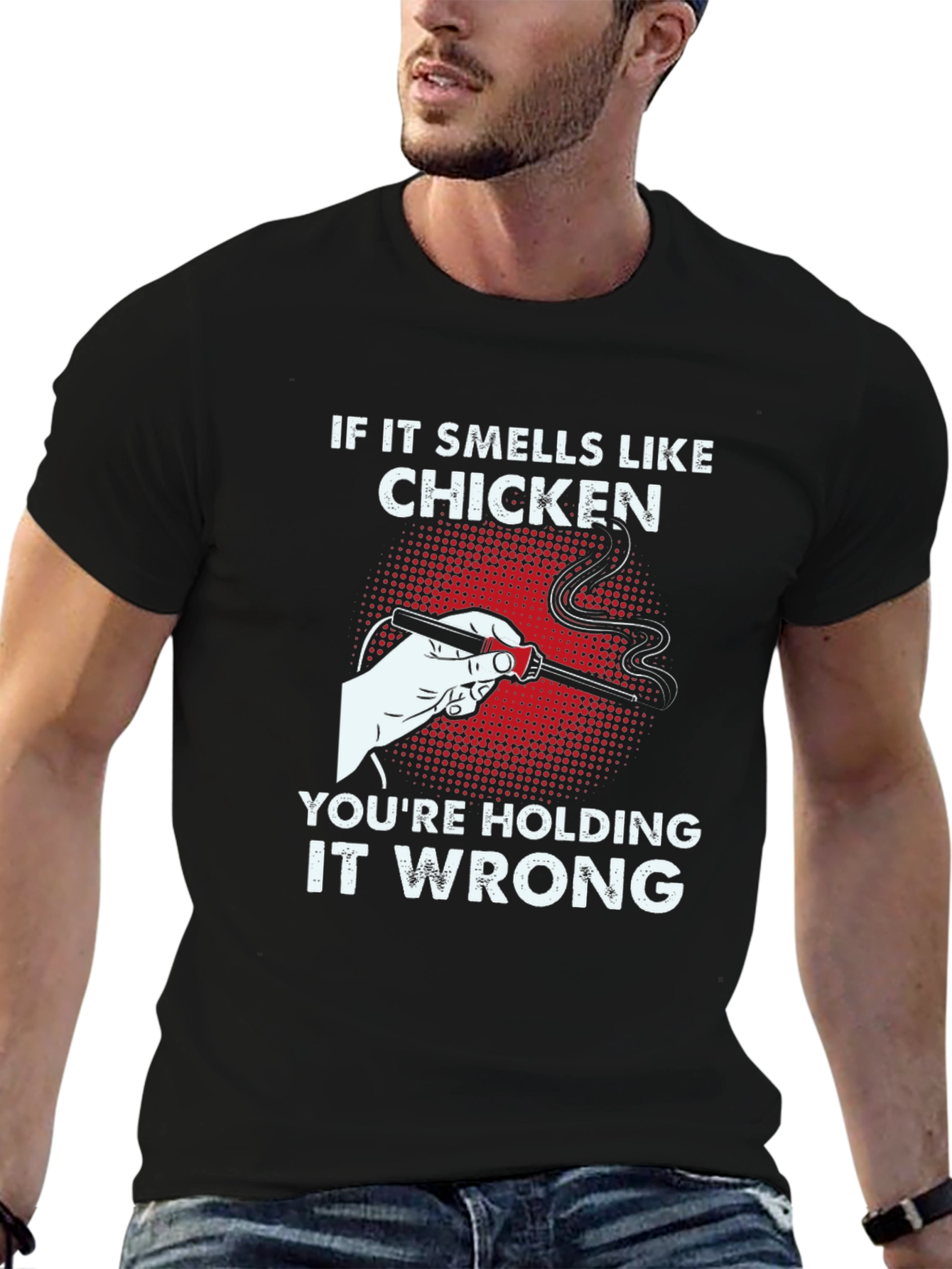 If It Smells Like Chicken T-Shirt