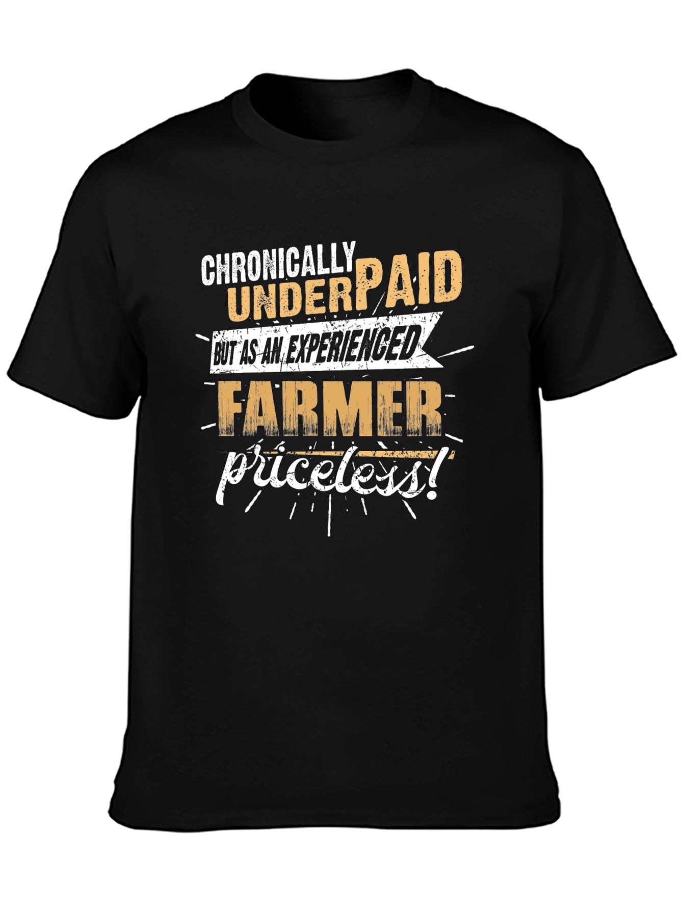 Chronically Underpaid Farmer Graphic Tee