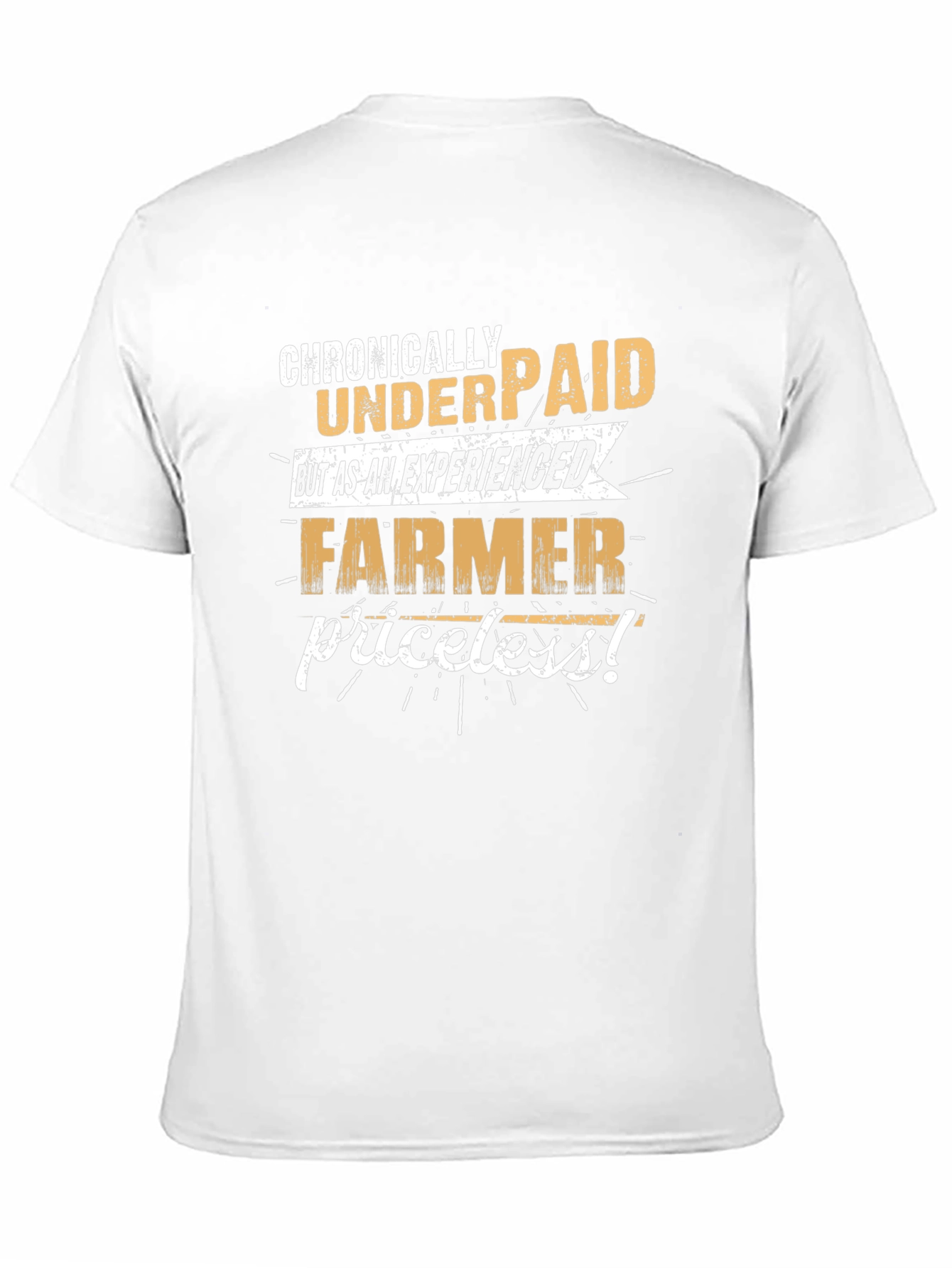 Chronically Underpaid Farmer Graphic Tee