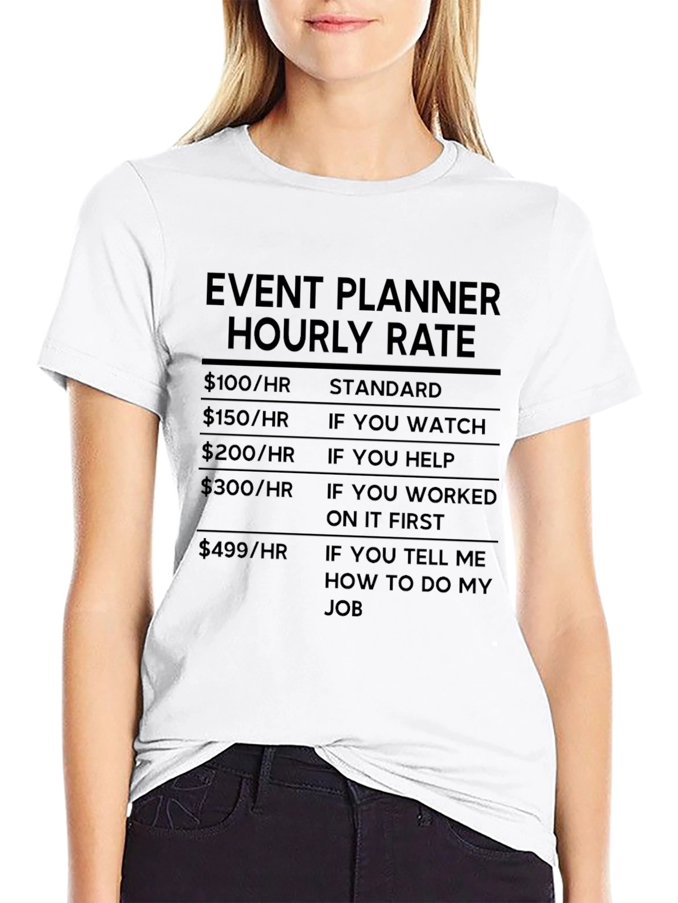 Event Planner Hourly Rate Novelty T-Shirt