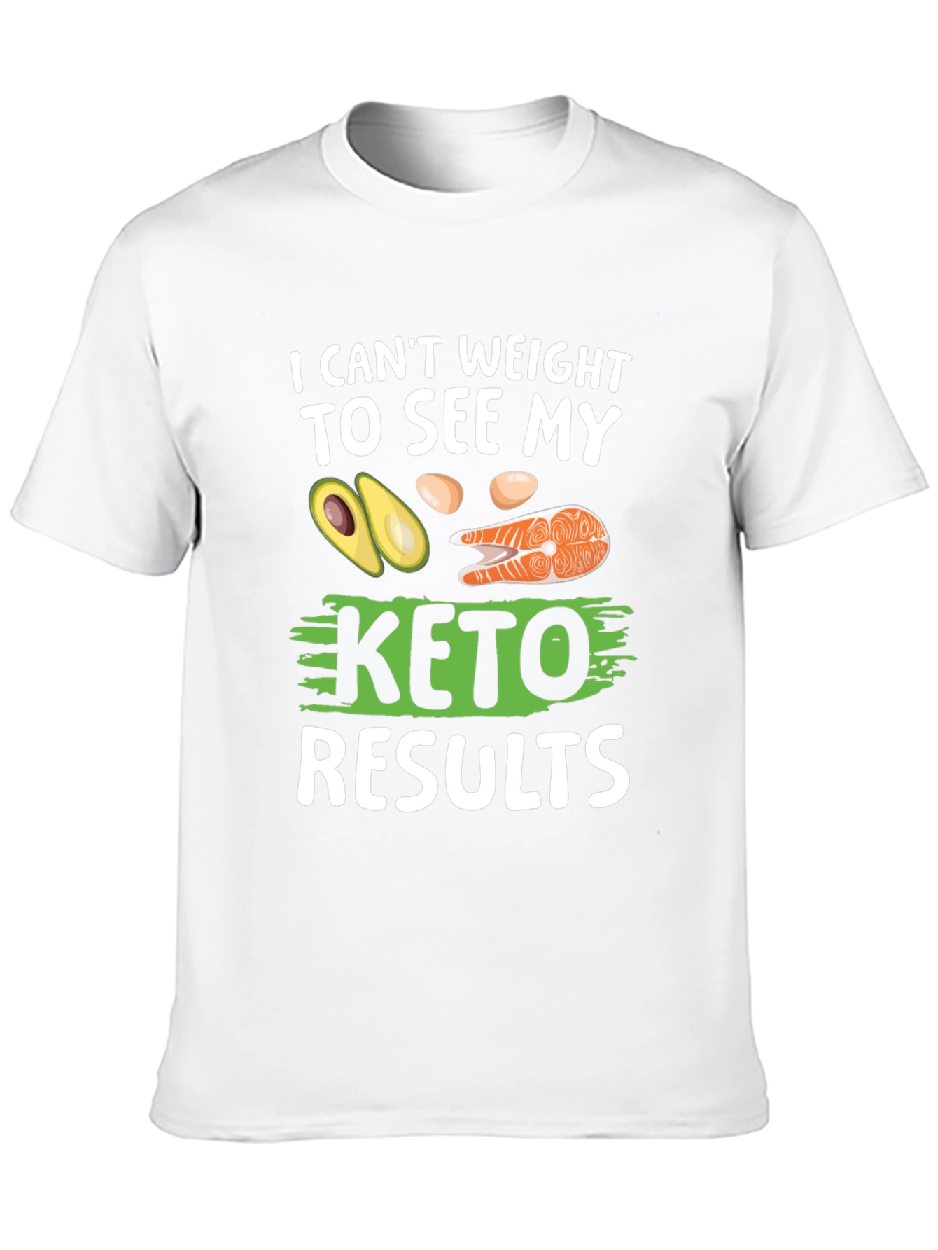 Keto Results T-Shirt - Funny Diet Tee